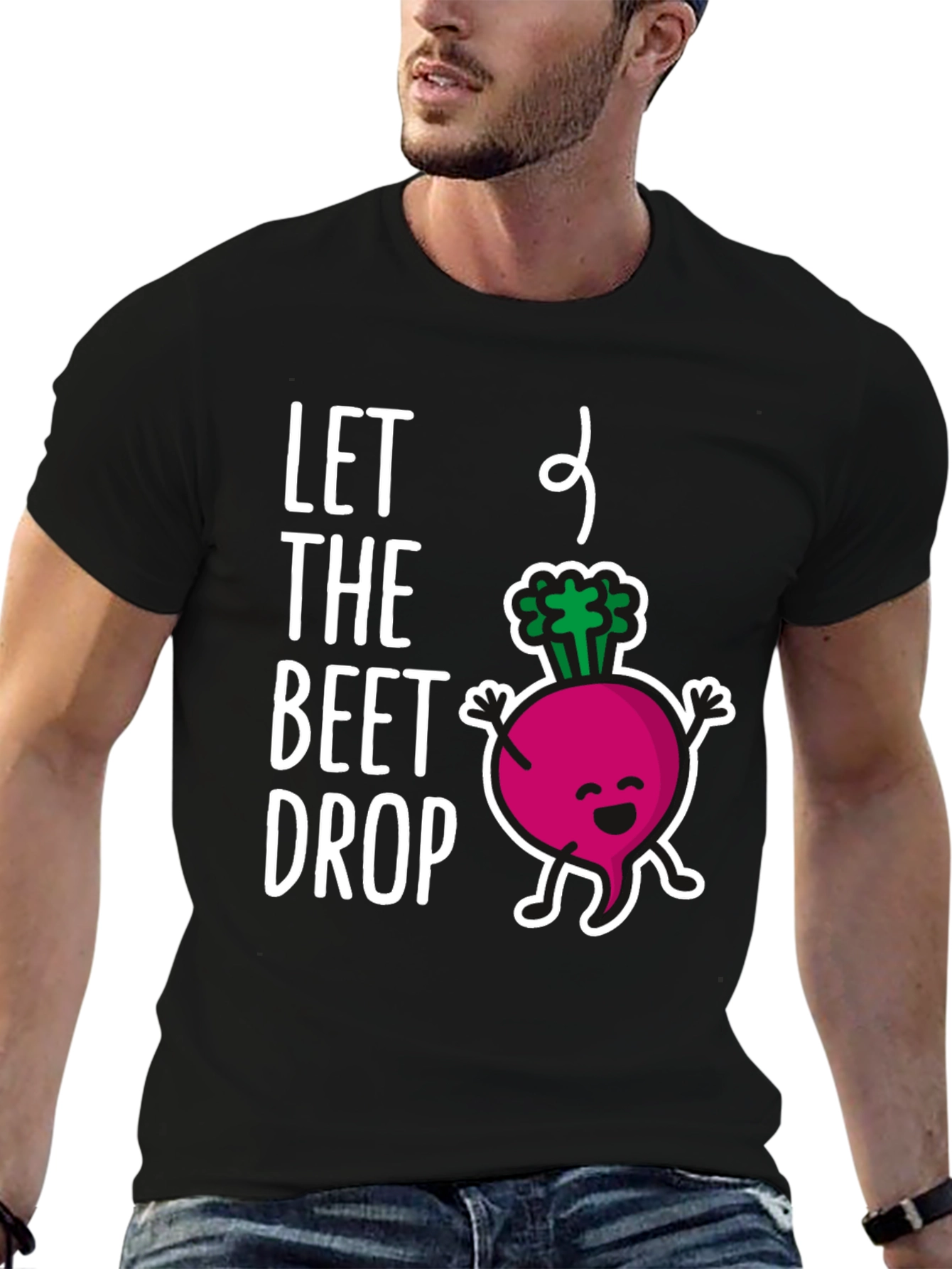 Let the Beet Drop T-Shirt