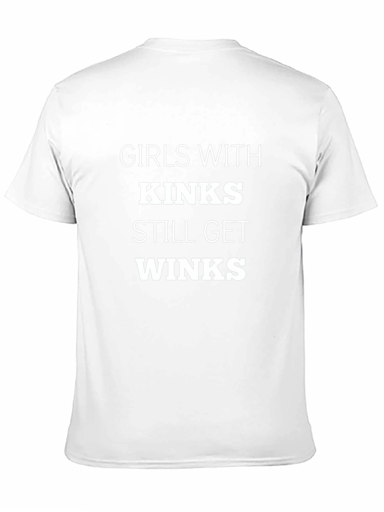 Girls with kinks still get winks T-shirt