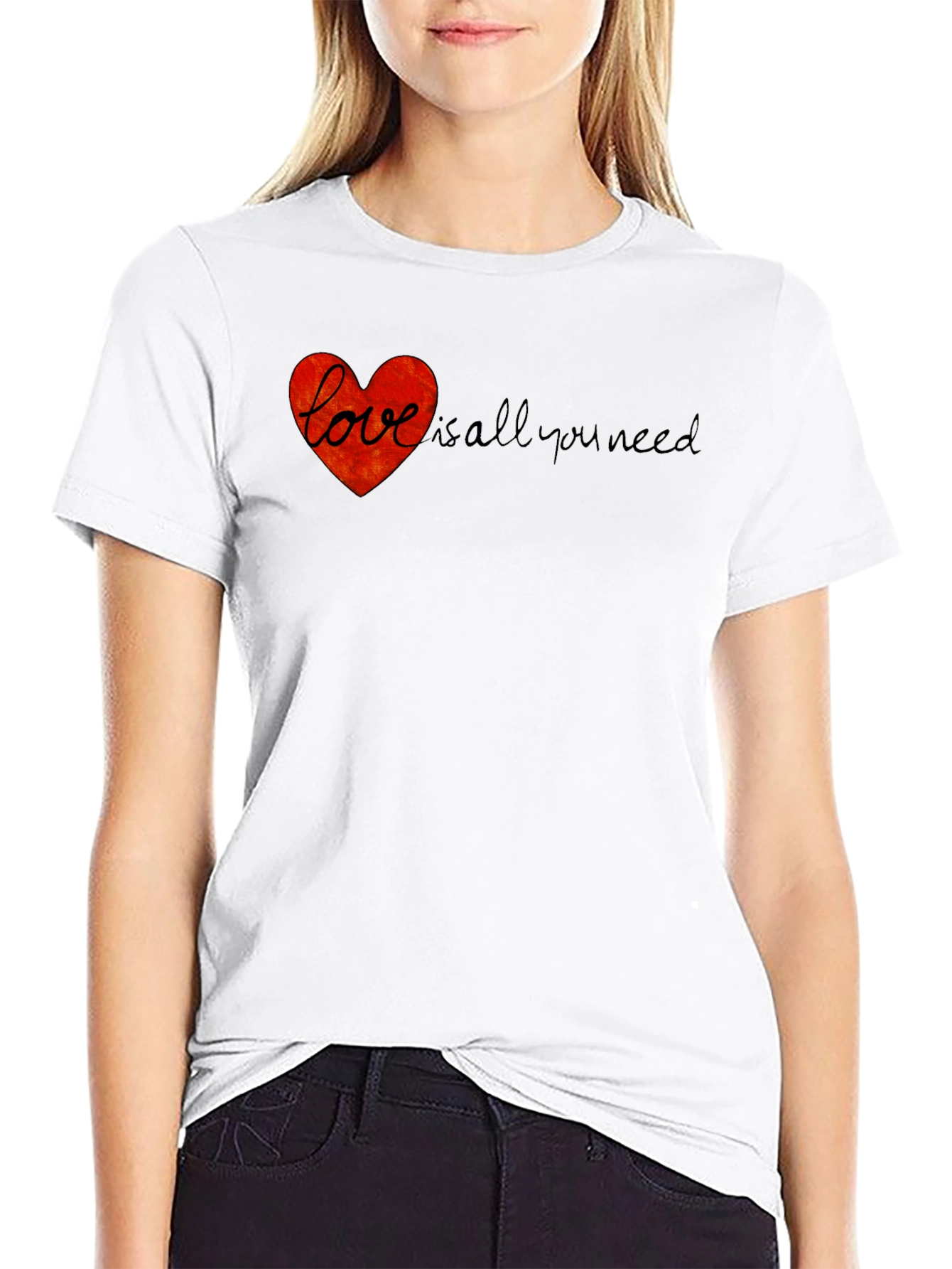 Love is All You Need T-Shirt