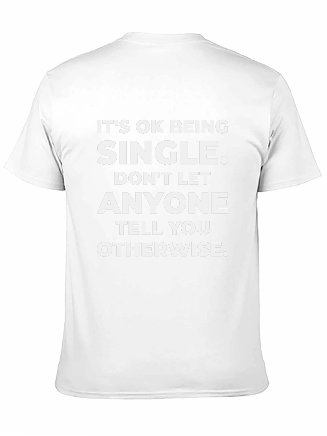 Its Ok Being Single Mens Black T-Shirt