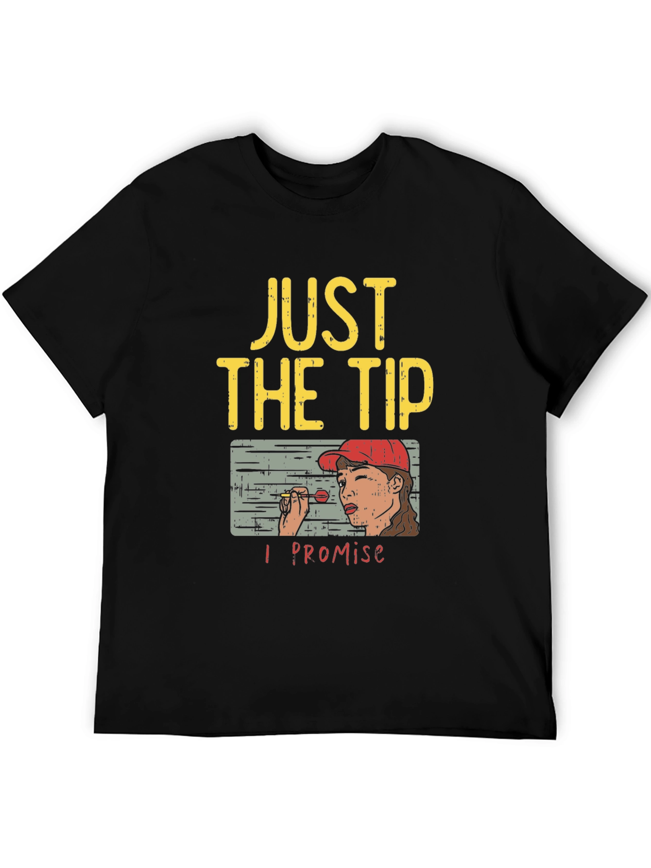 Just The Tip T-Shirt