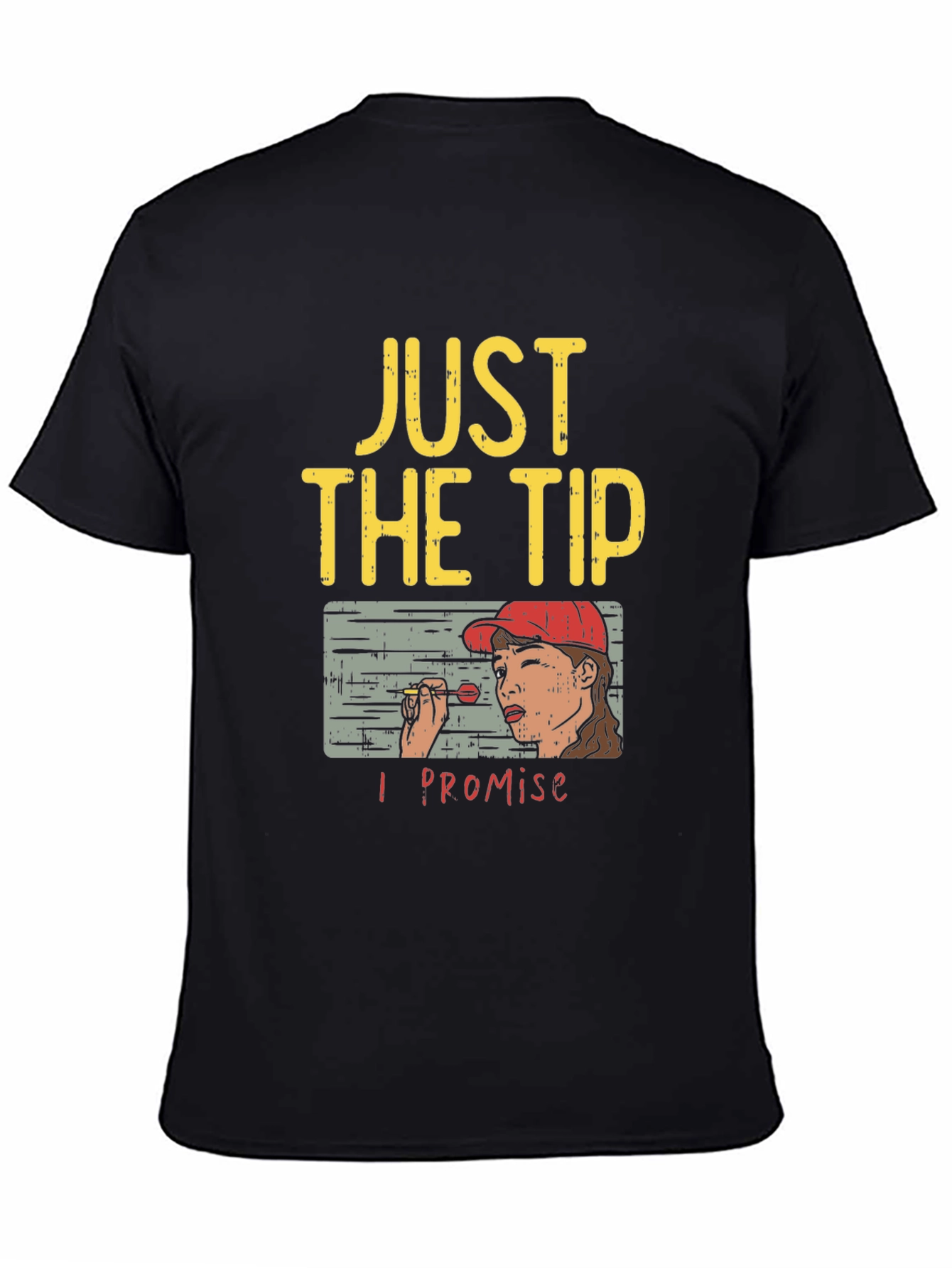 Just The Tip T-Shirt