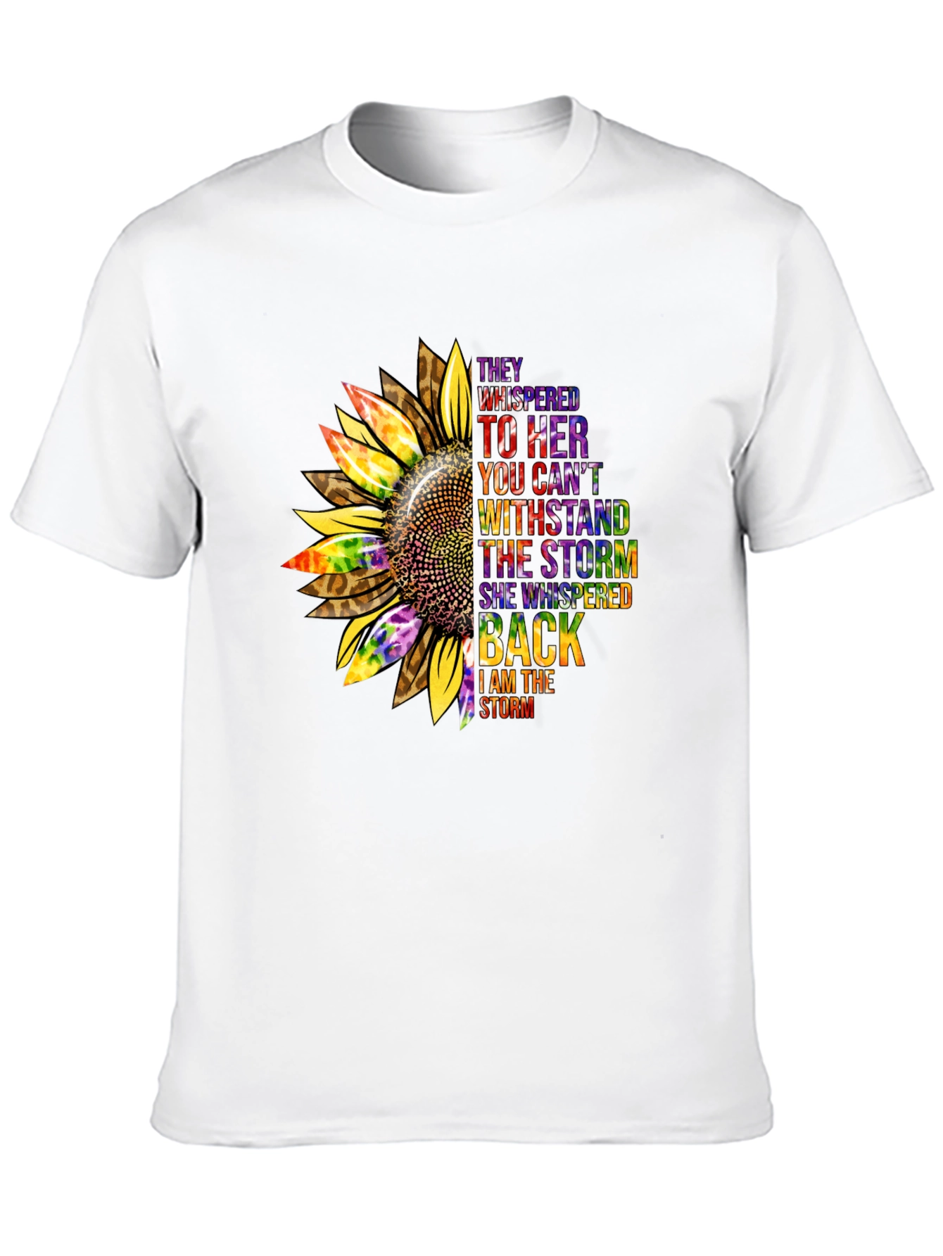 Sunflower Inspirational T-Shirt -  They Whispered