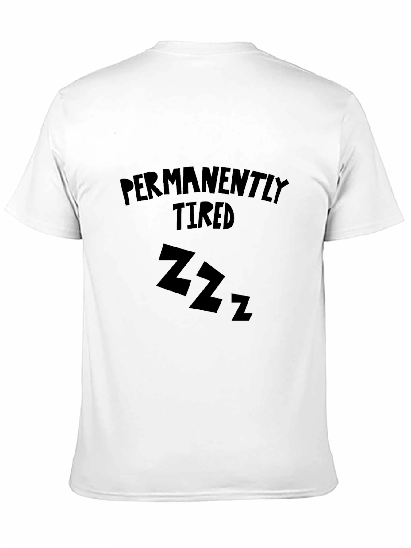 Permanently Tired Black Graphic Tee