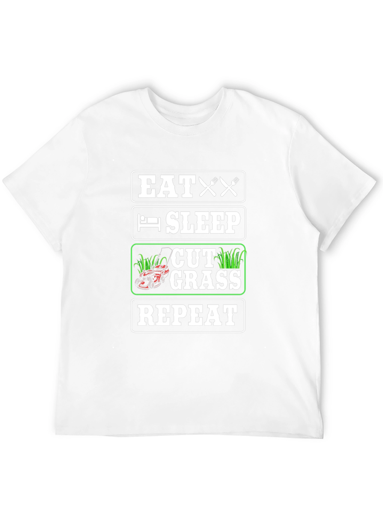 Eat Sleep Cut Grass Repeat T-Shirt