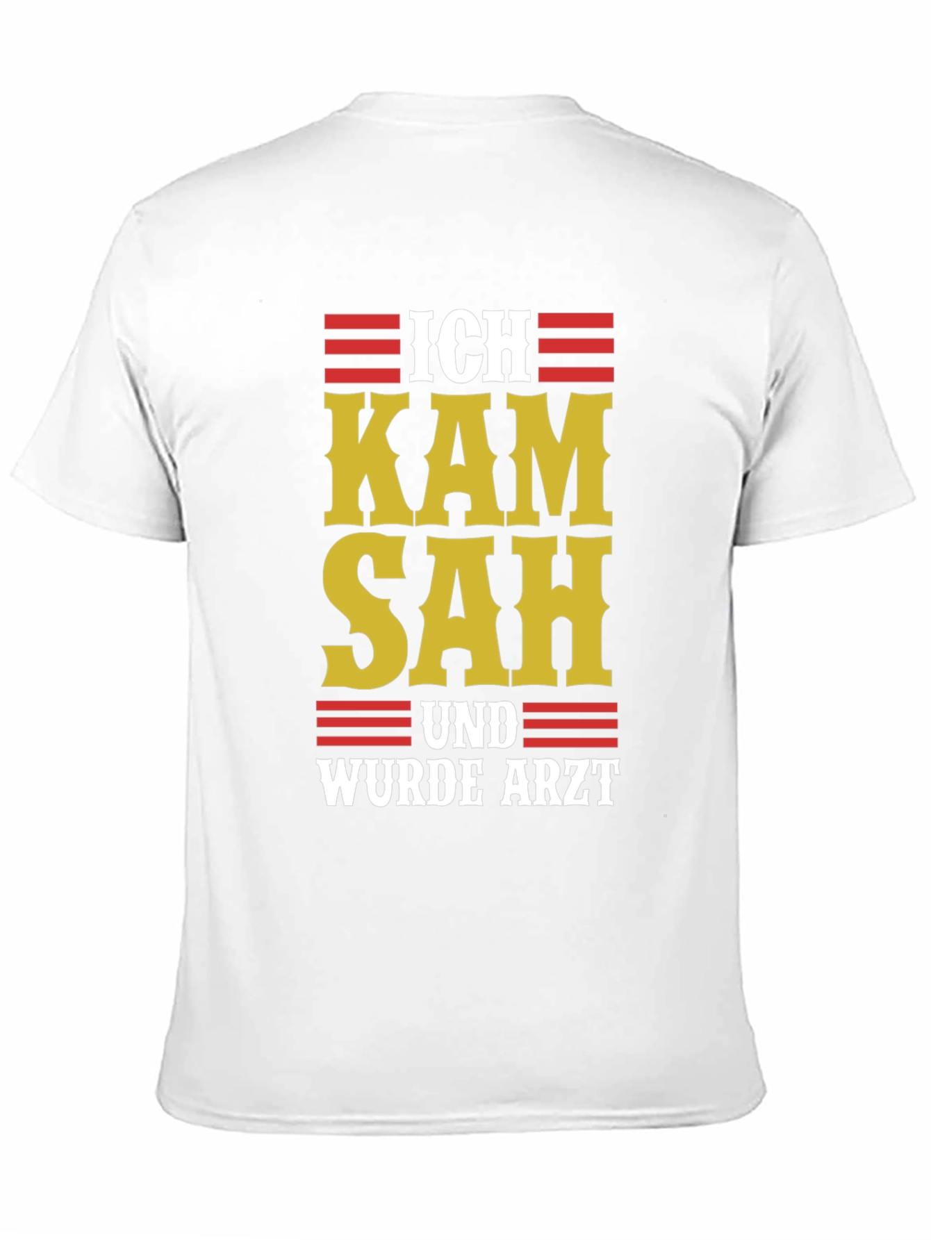 Ich Kam Sah Und Wurde Arzt T-Shirt - Black