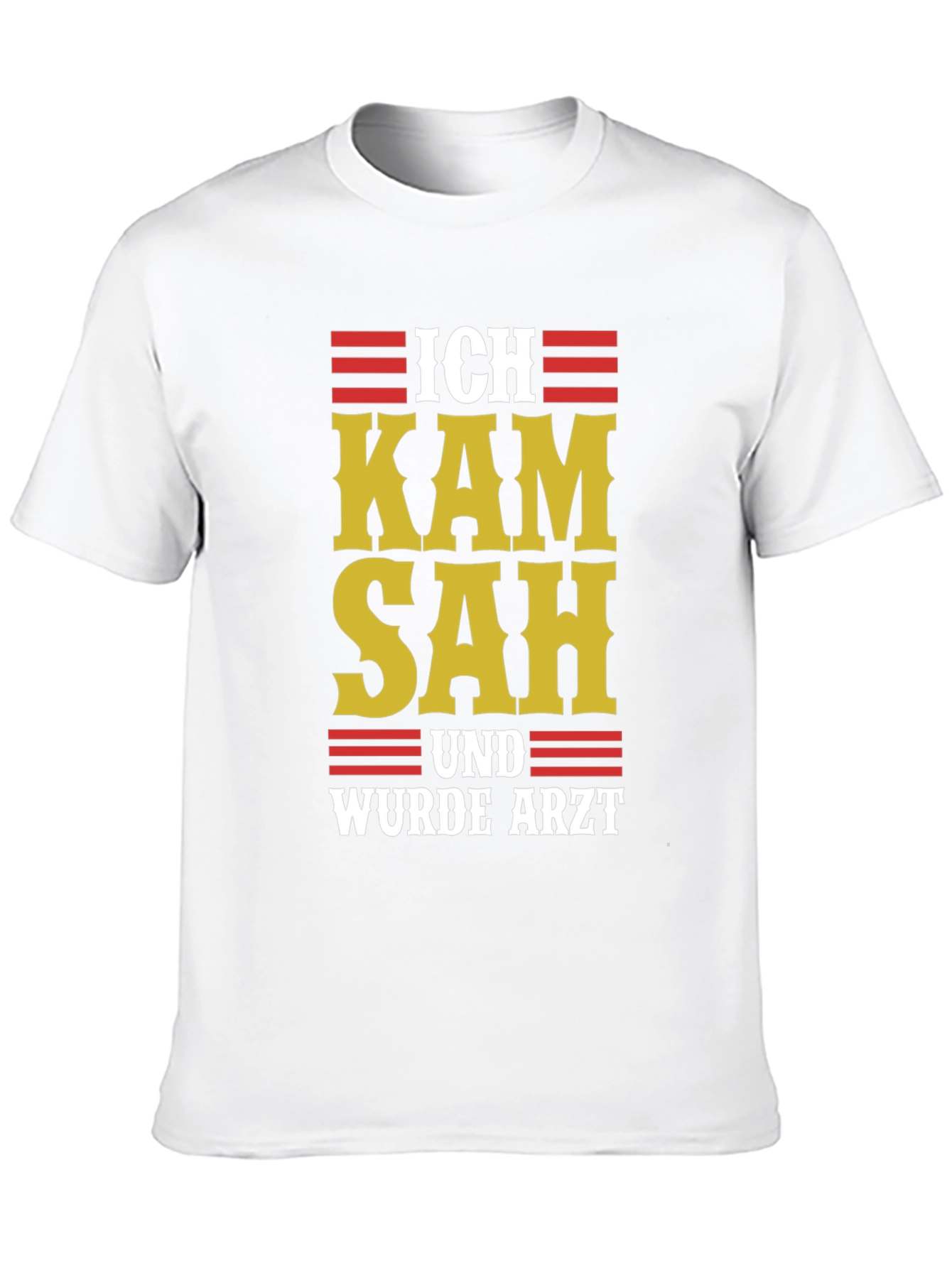 Ich Kam Sah Und Wurde Arzt T-Shirt - Black