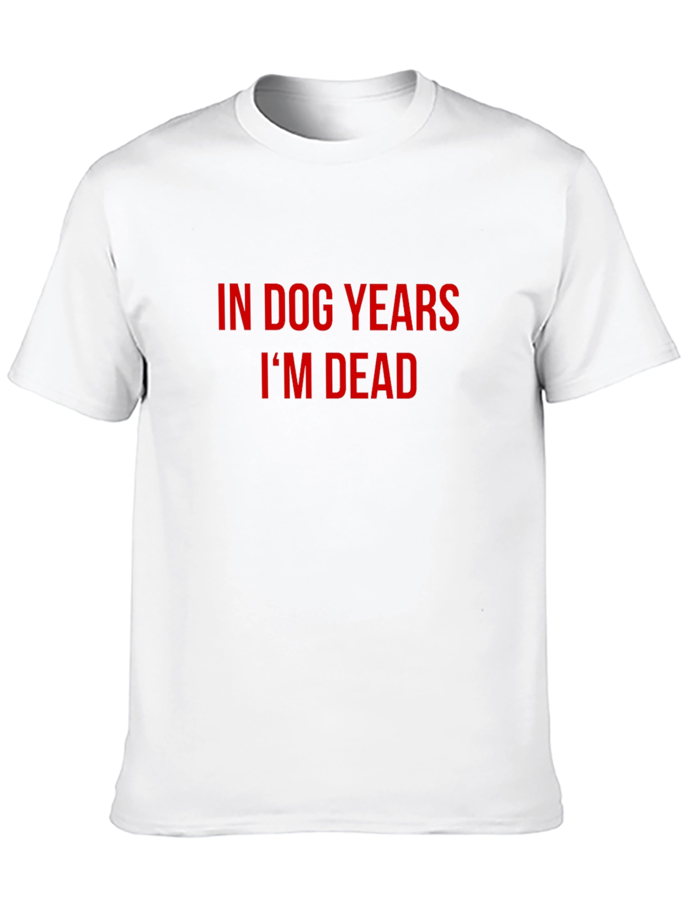 In Dog Years Im Dead Mens Black T-Shirt