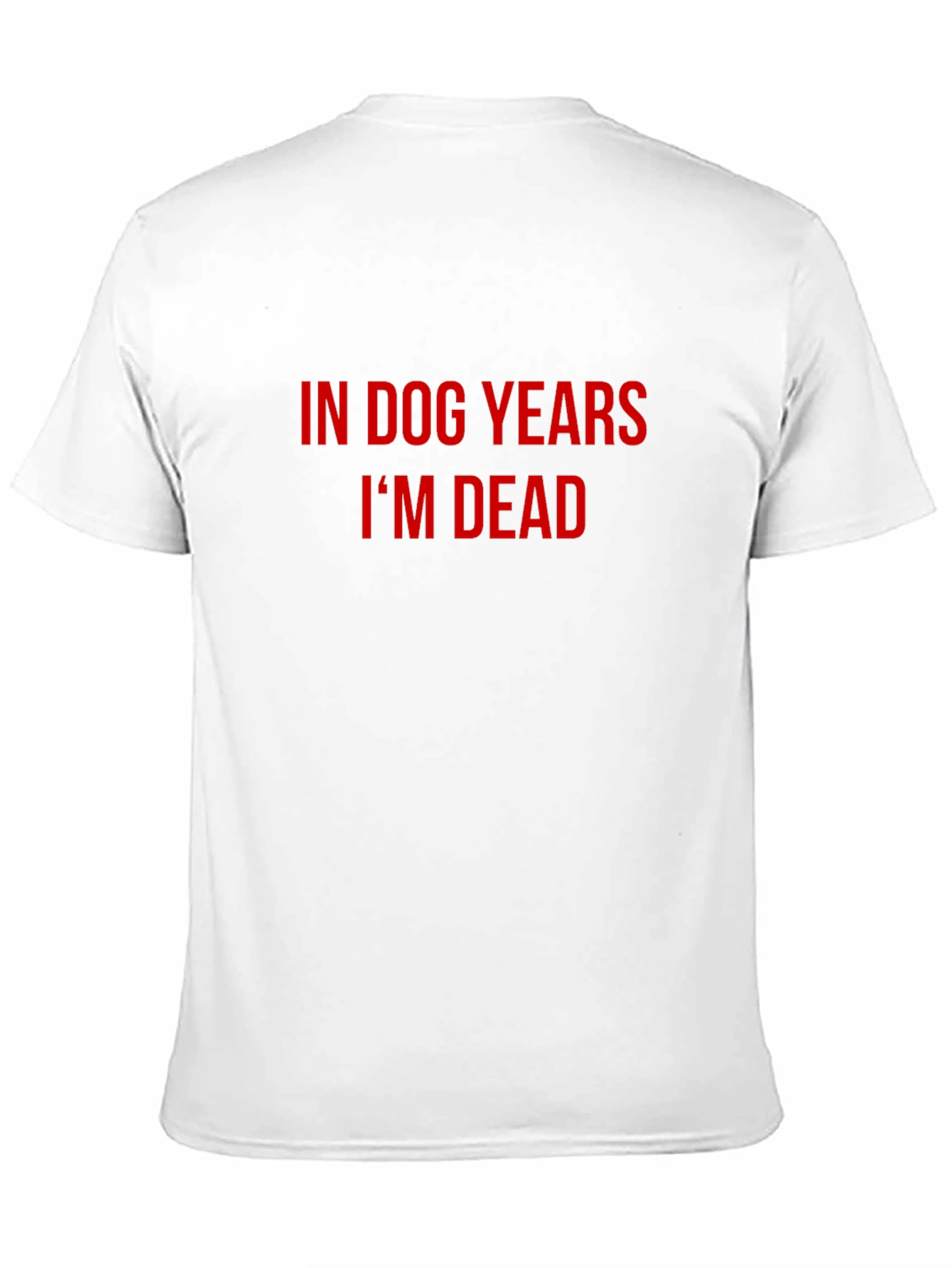 In Dog Years Im Dead Mens Black T-Shirt