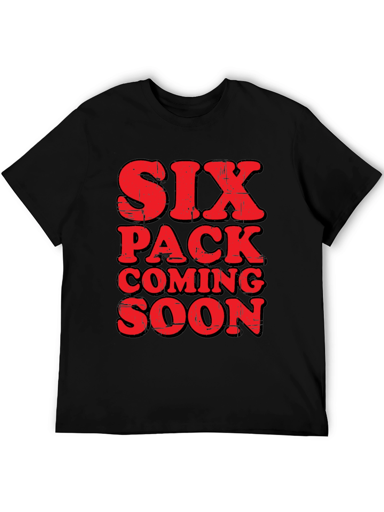 Funny Six Pack Coming Soon Graphic T-Shirt