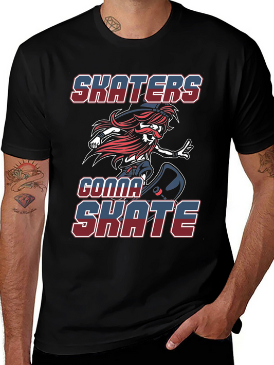 Skaters Gonna Skate Graphic Tee - Cool Design