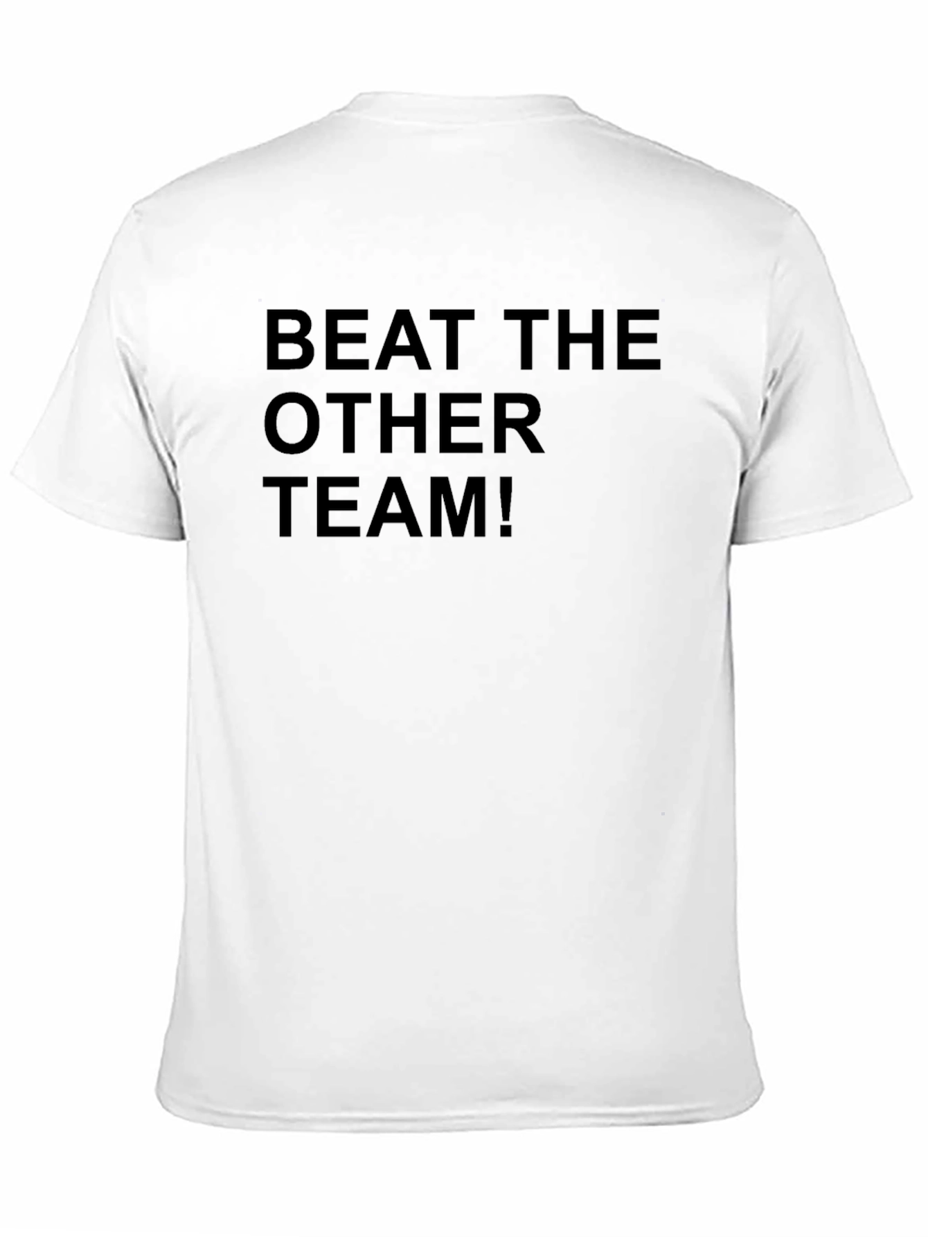 Beat The Other Team! Black T-Shirt