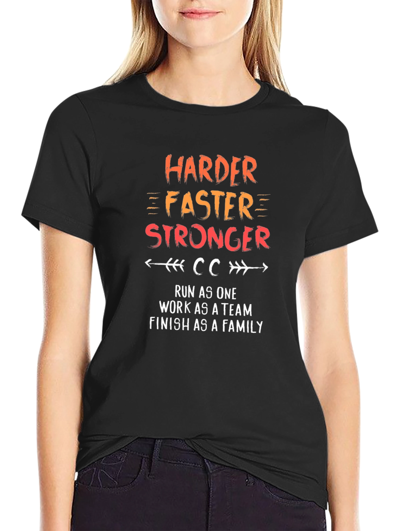 Harder Faster Stronger Motivational T-Shirt