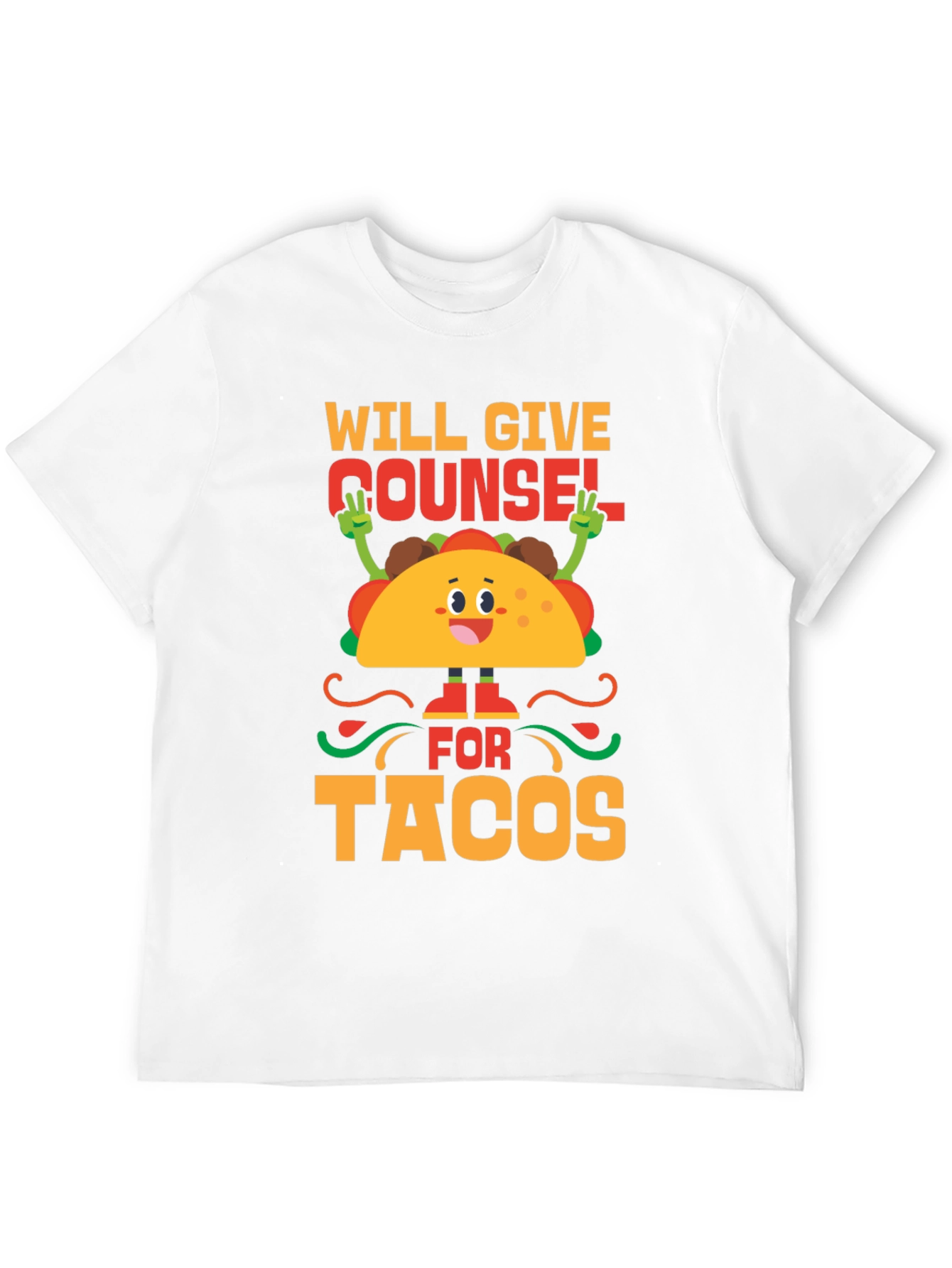 Will Give Counsel For Tacos Graphic T-Shirt