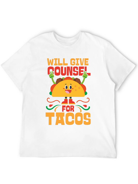 Will Give Counsel For Tacos Graphic T-Shirt