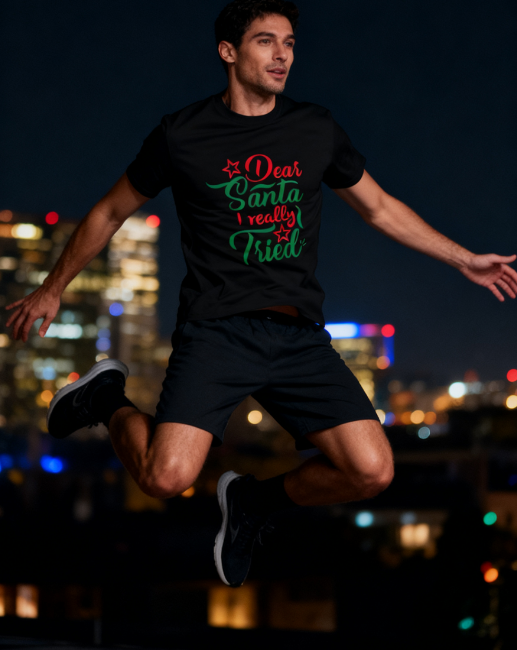 Christmas Funny "Dear Santa I Really Tried" Graphic T-Shirt - 100% Cotton, Holiday Essential for Christmas Gatherings & Casual Occasions