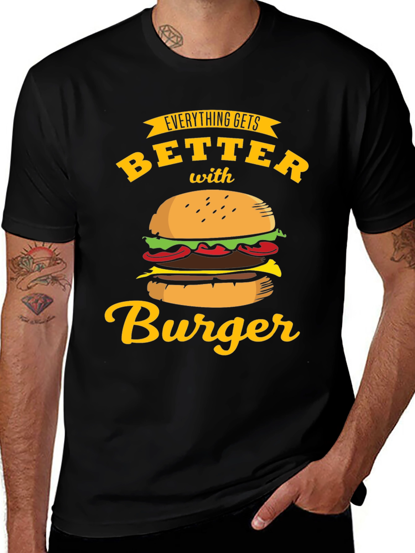 Everything Gets Better with Burger T-Shirt