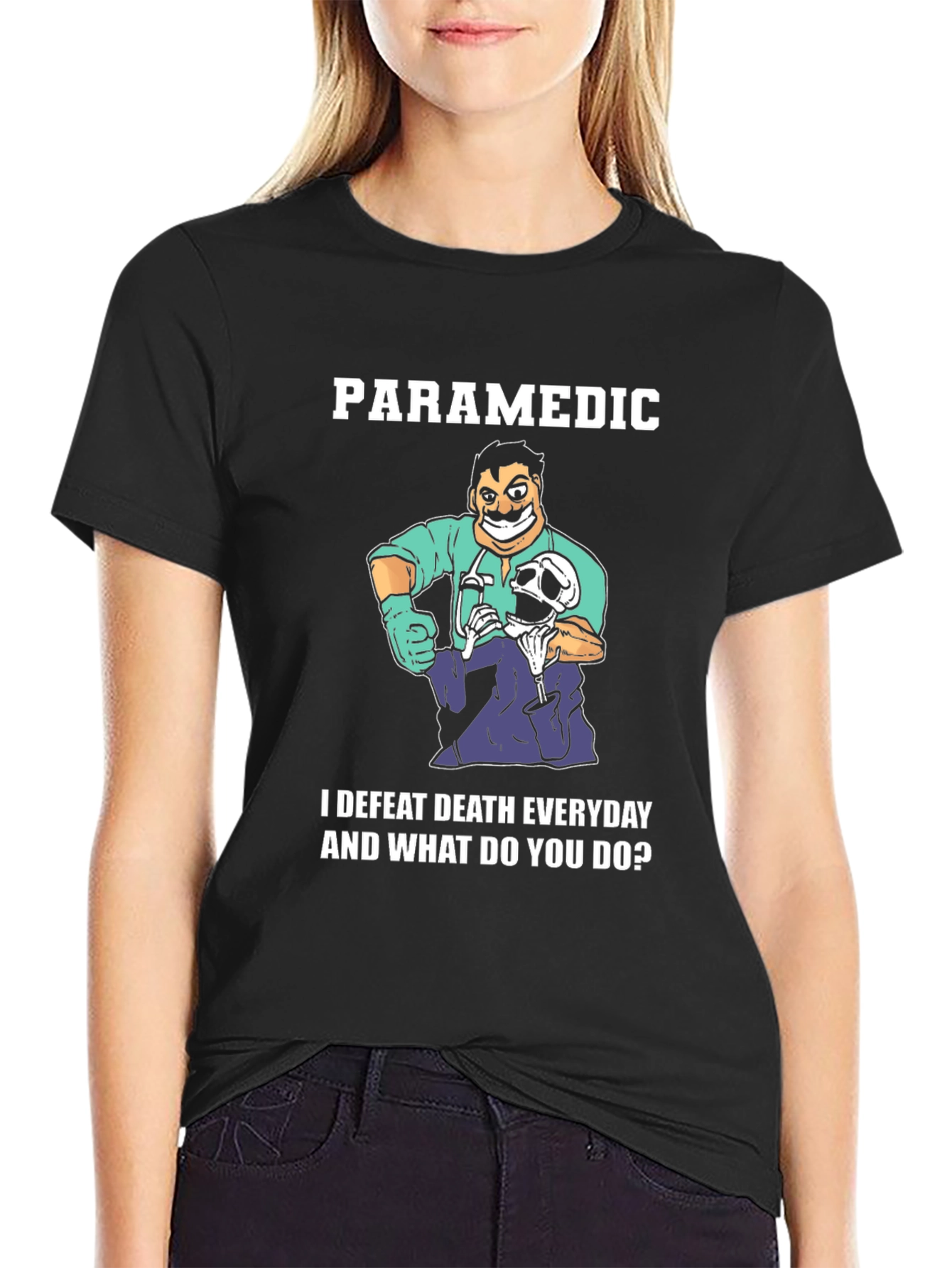 Paramedic Defeat Death Everyday Graphic T-Shirt