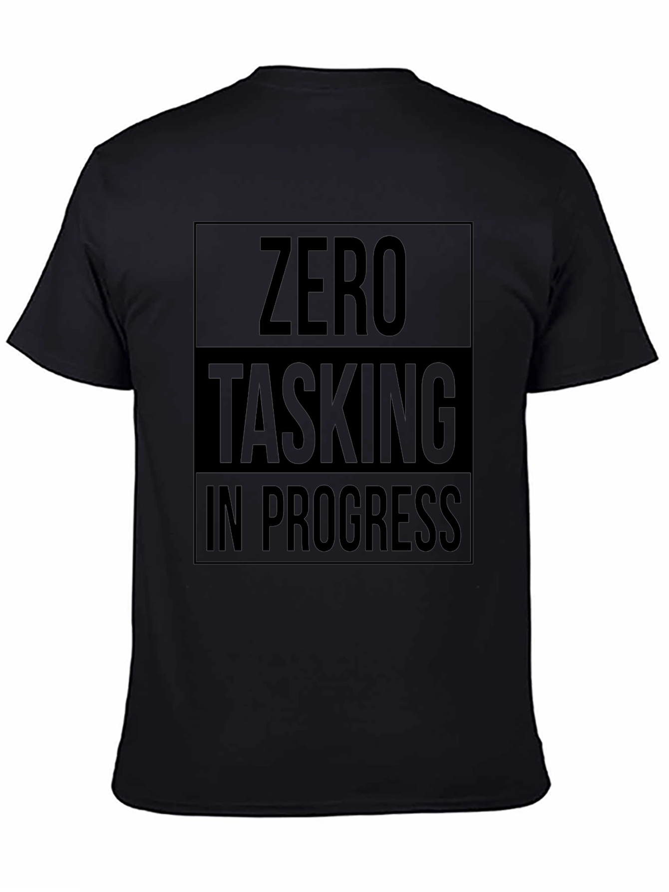 Zero Tasking In Progress T-Shirt - Black
