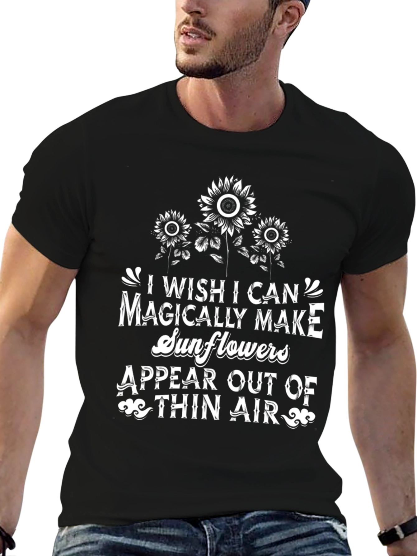Sunflower Magic T-Shirt: Wish I Can Magically Make