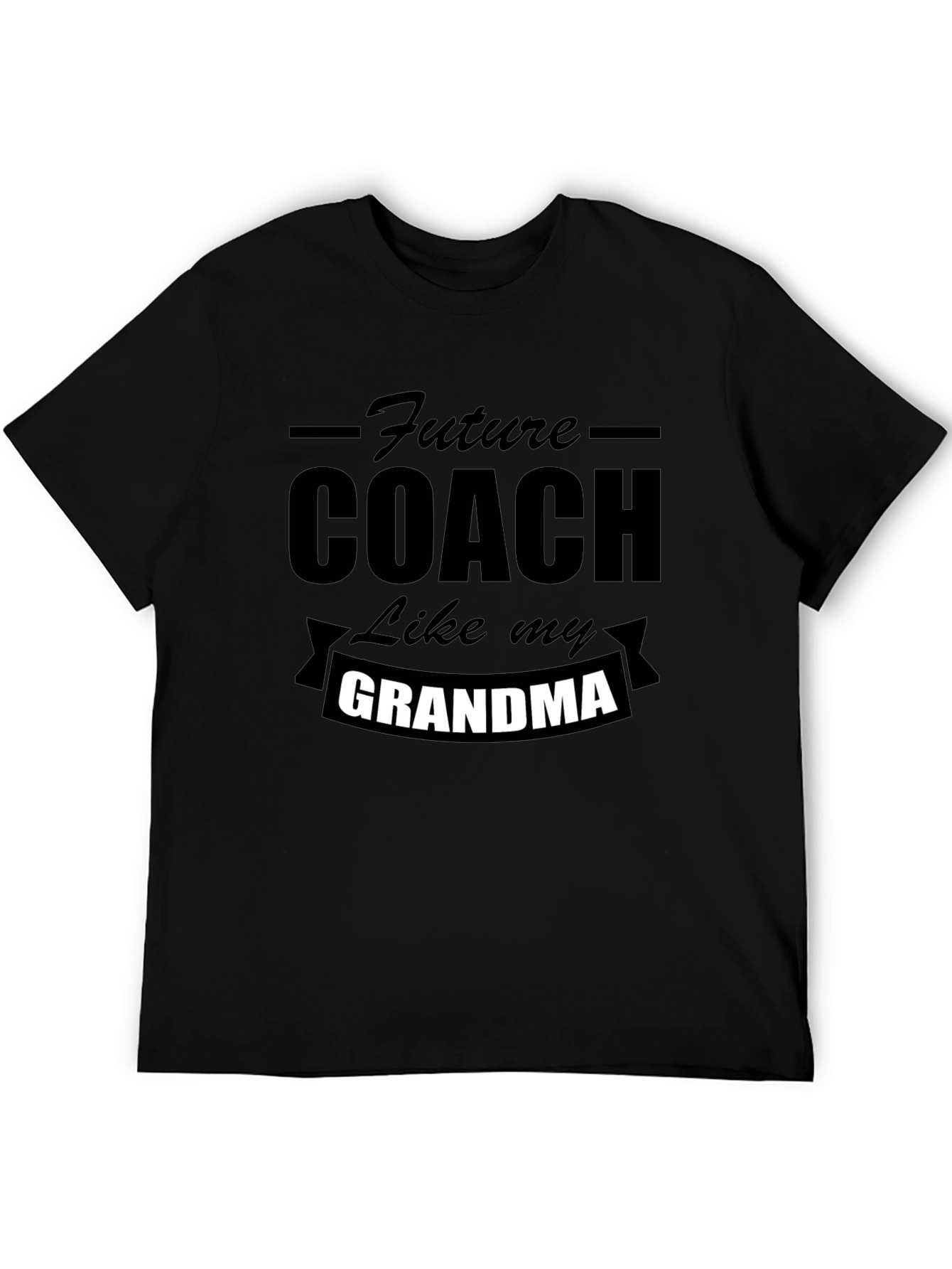 Future Coach Like My Grandma Black T-Shirt