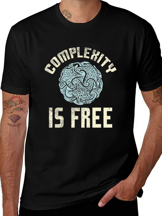 Complexity is Free Graphic Tee - Black Casual T-Shirt