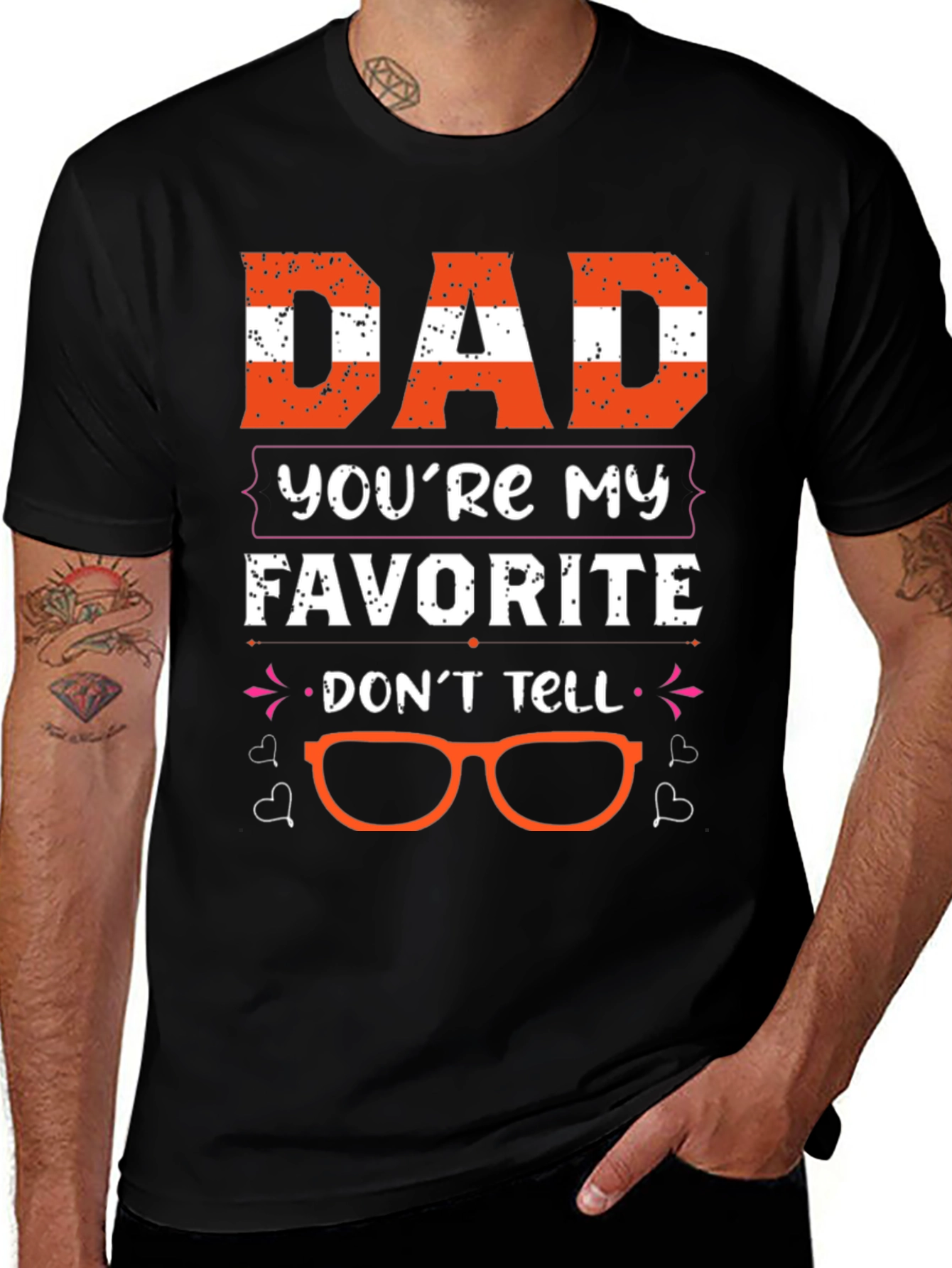 Dad Youre My Favorite T-Shirt