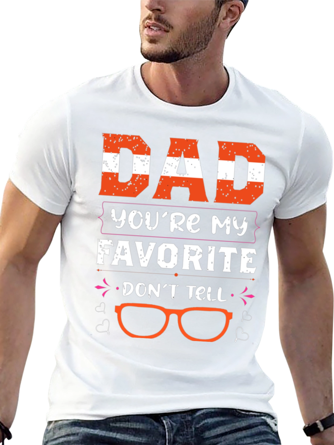 Dad Youre My Favorite T-Shirt