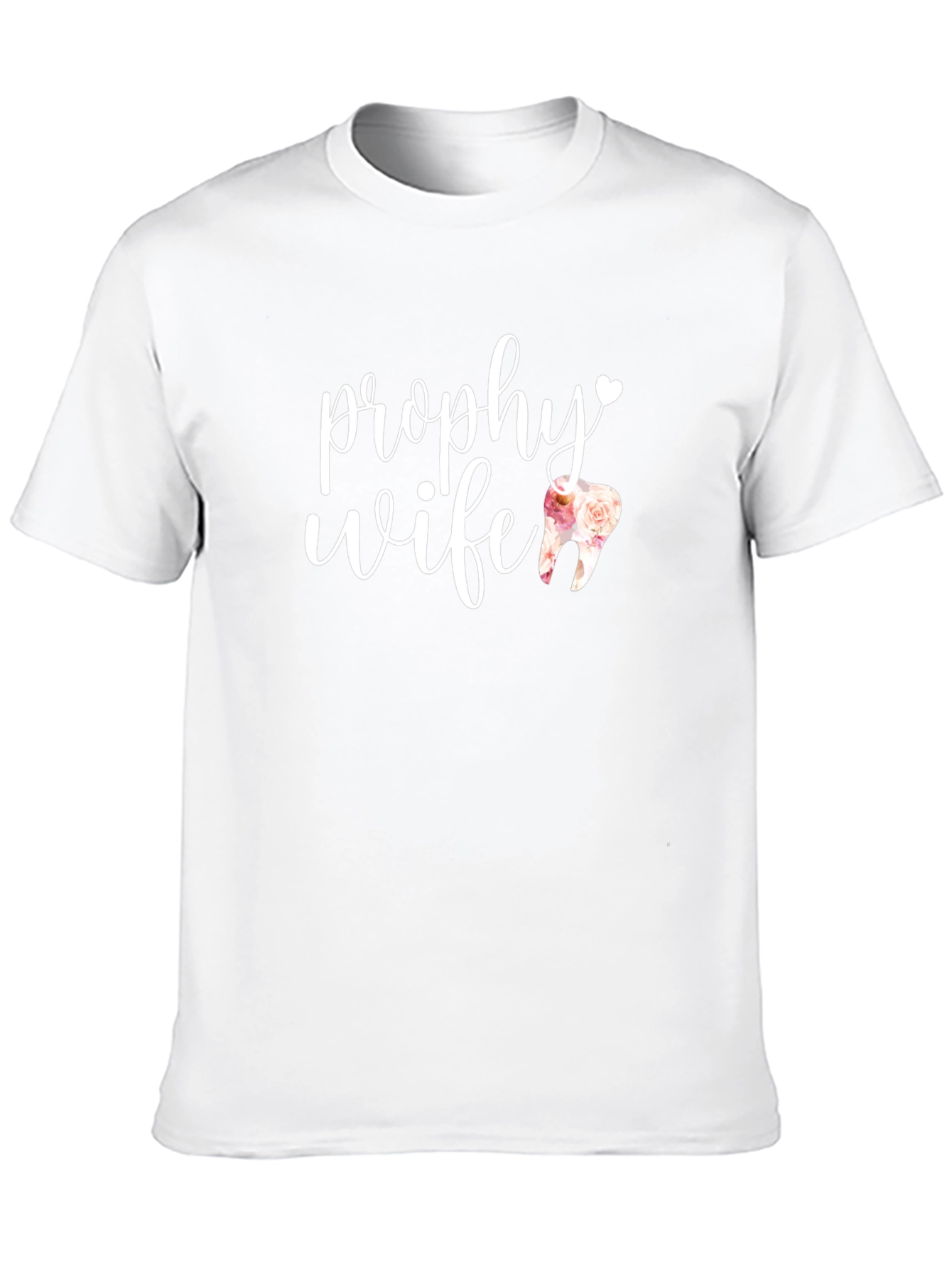 Prophy Wife T-Shirt - Dental Hygienist Tee