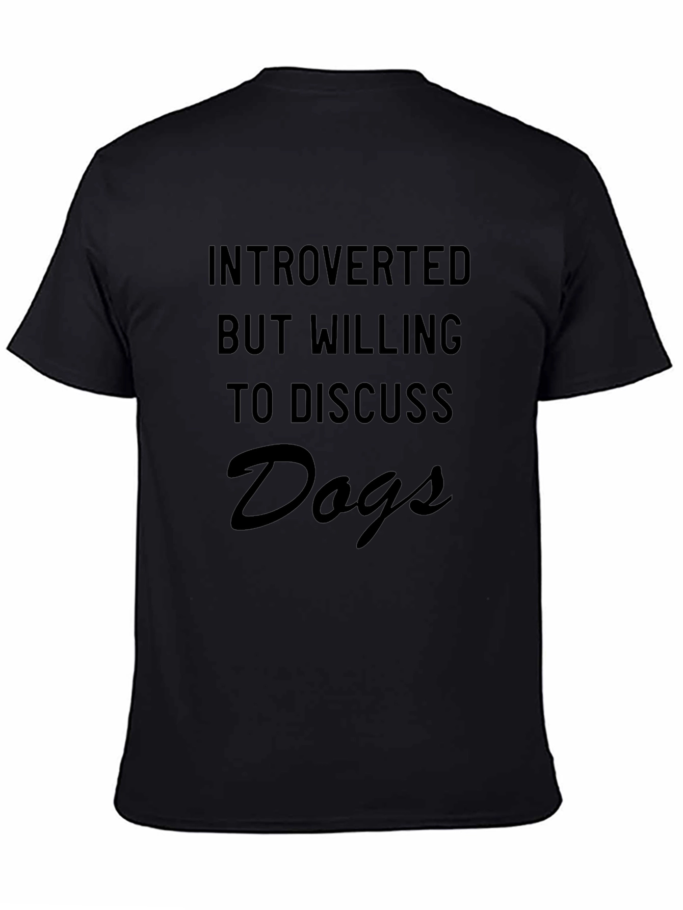 Introverted Dog Lover T-Shirt - Soft Cotton Tee