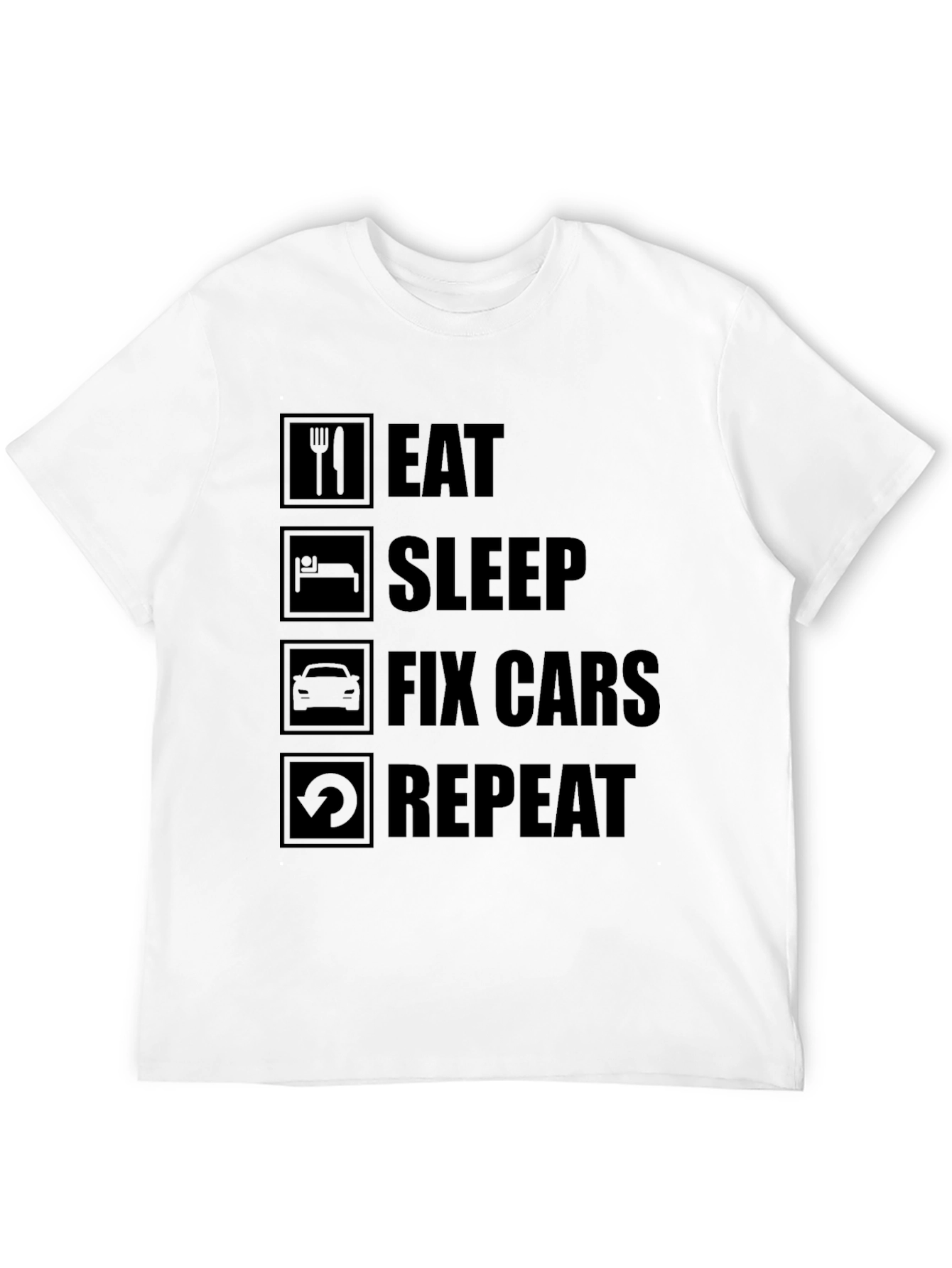 Eat Sleep Fix Cars Repeat Black T-Shirt
