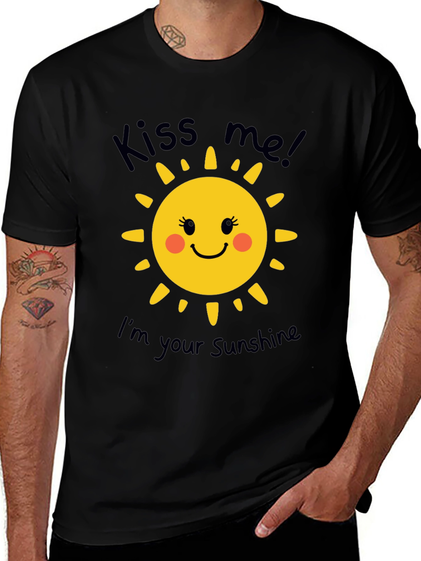 Kiss Me Im Your Sunshine T-Shirt