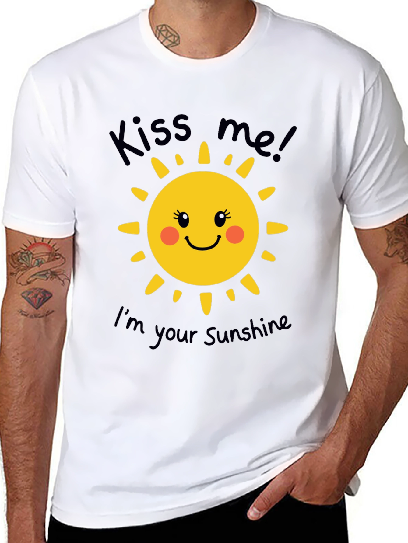 Kiss Me Im Your Sunshine T-Shirt