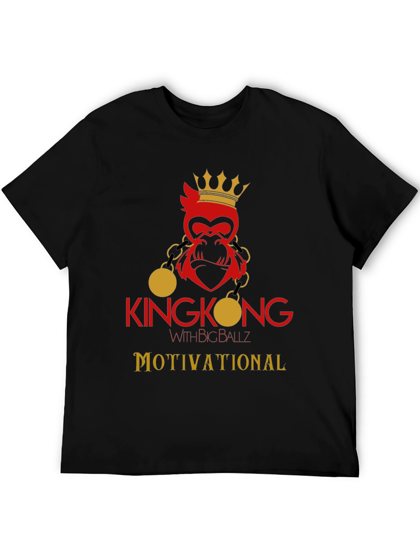 KingKong Motivational T-Shirt