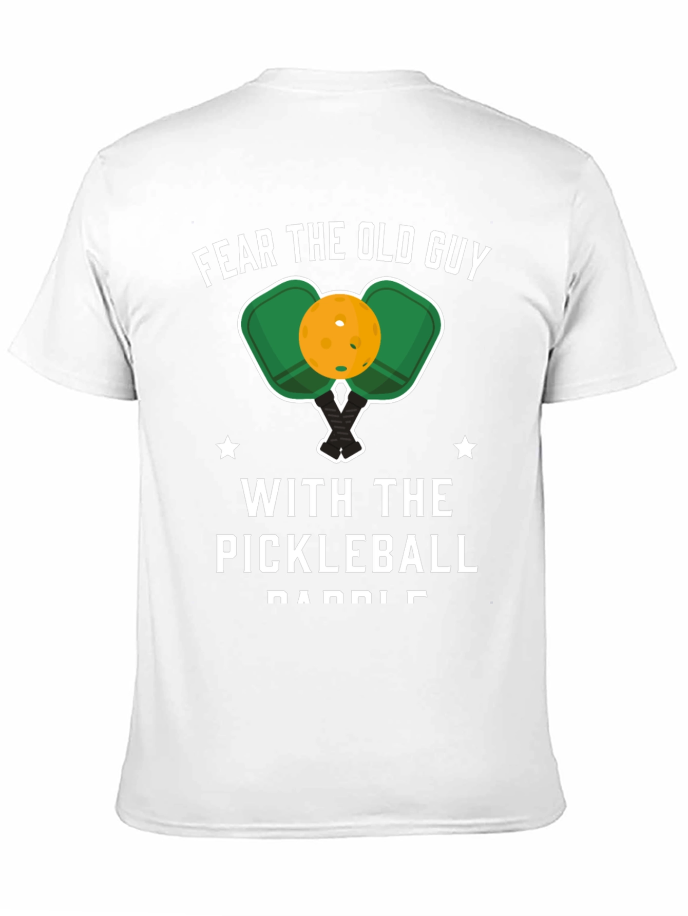 Fear the Old Guy Pickleball Paddle Graphic T-Shirt