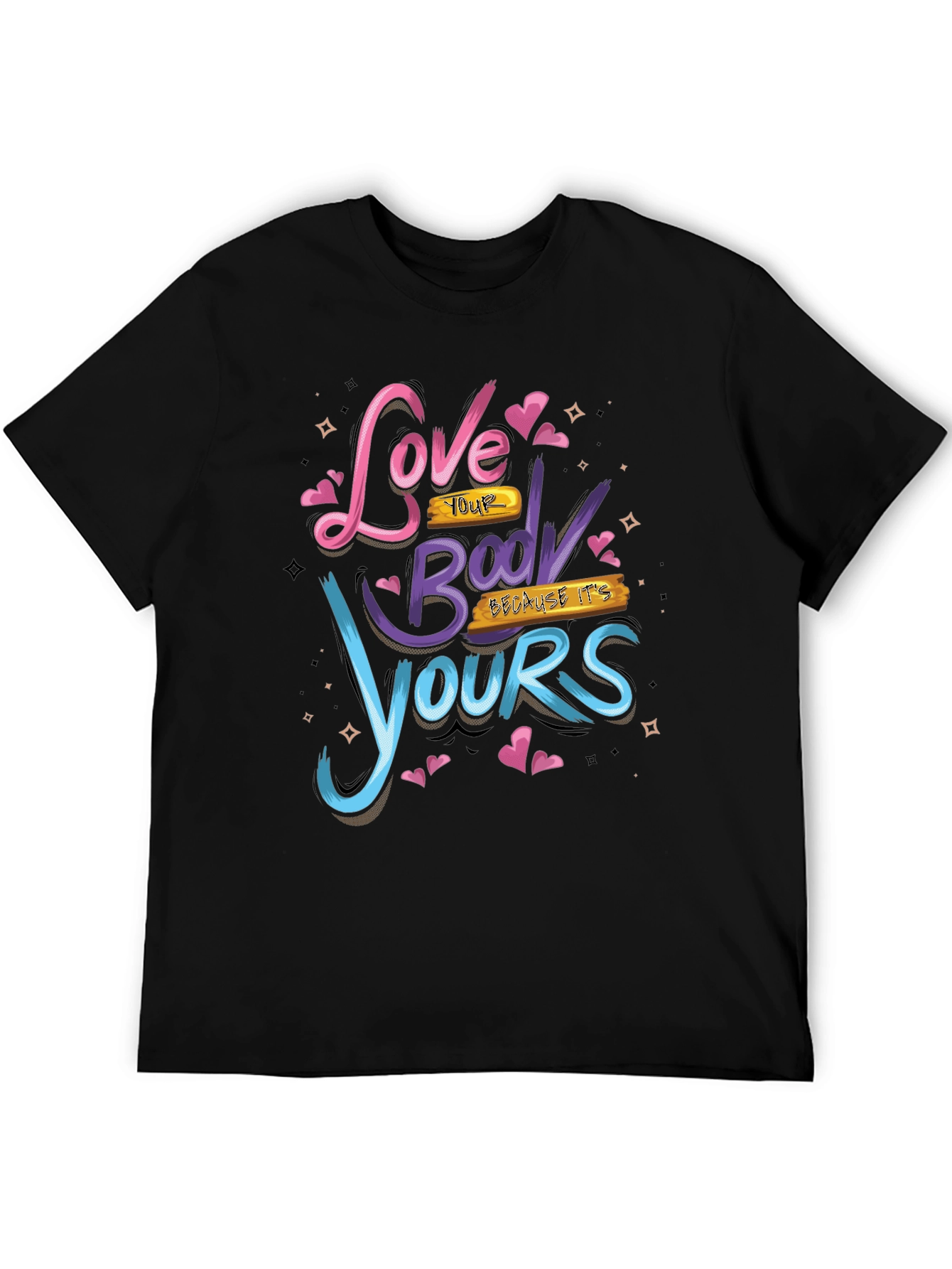 Love Your Body Graphic Tee - Positive Vibes