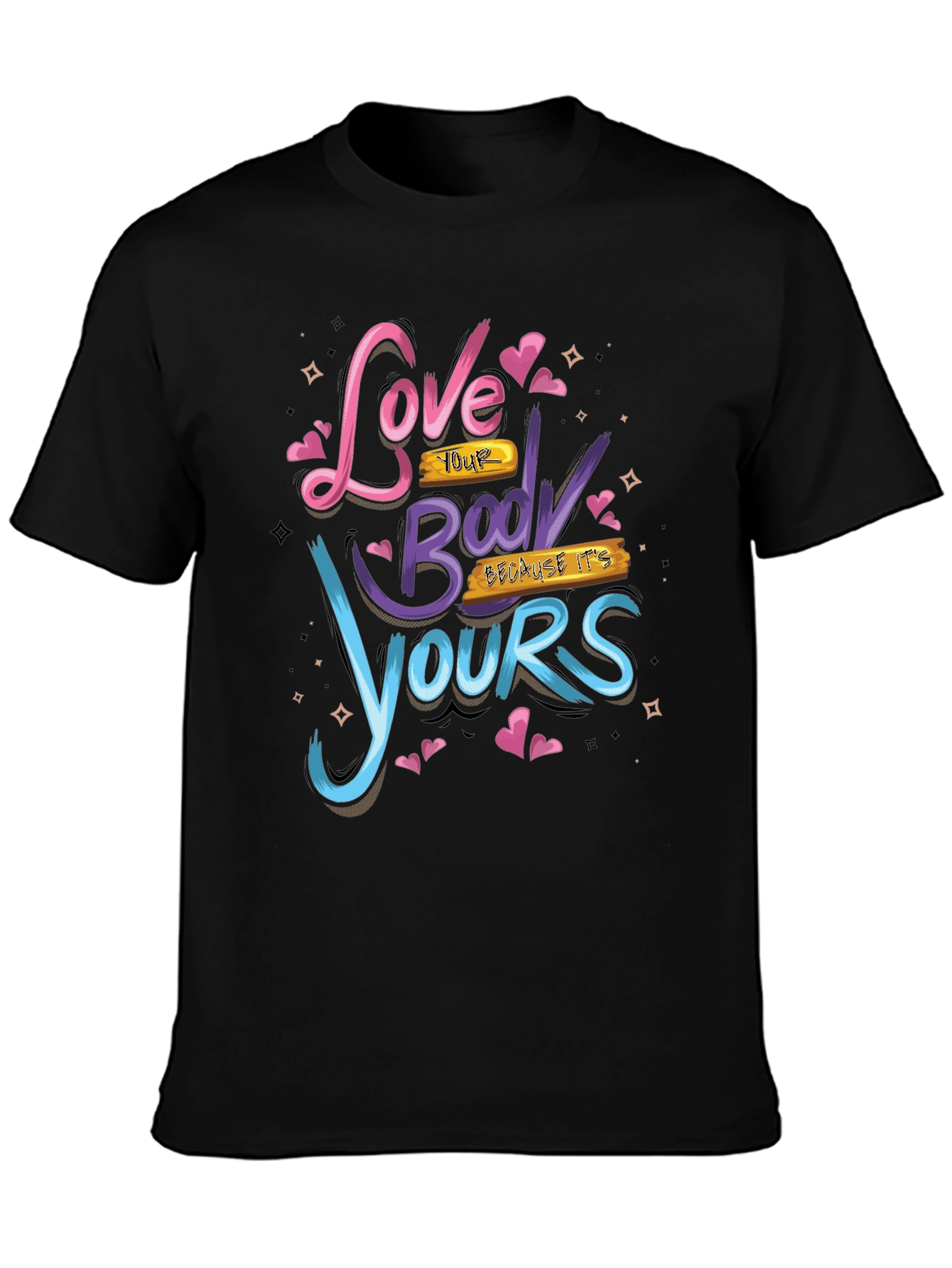 Love Your Body Graphic Tee - Positive Vibes