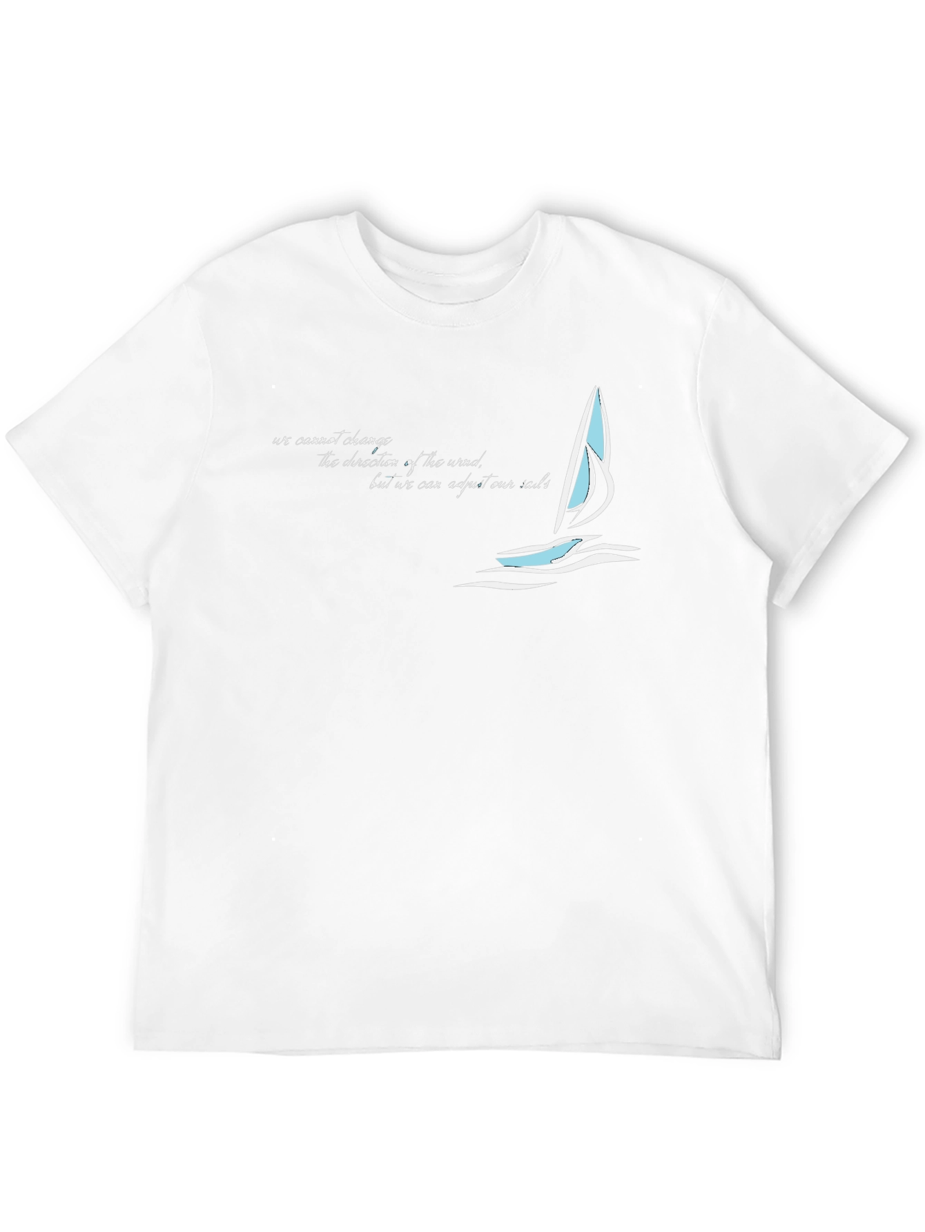Sailboat T-Shirt - Adjust Your Sails Inspirational Tee