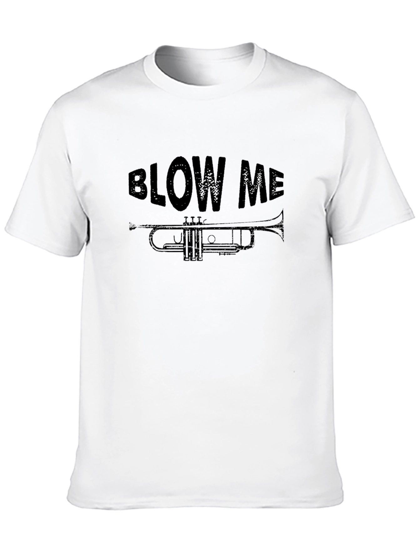 Blow Me Trumpet T-Shirt - Funny Band Tee