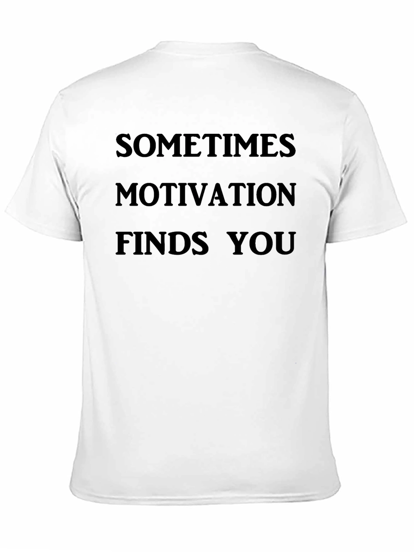 Motivational Black T-Shirt