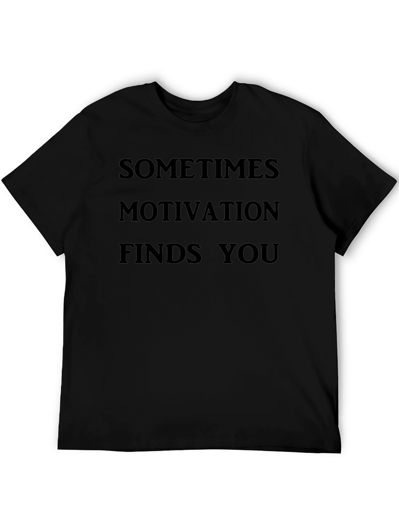 Motivational Black T-Shirt