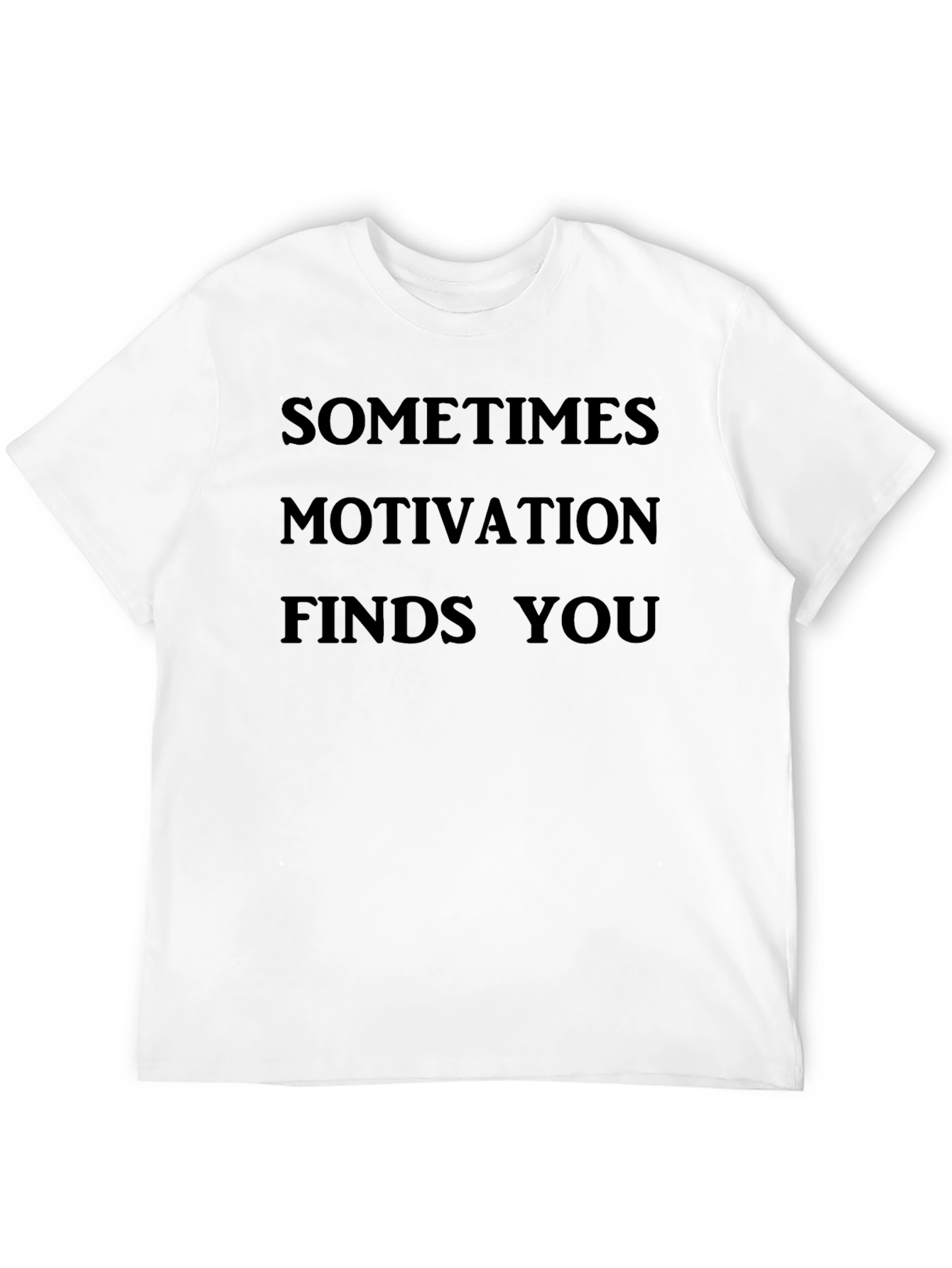 Motivational Black T-Shirt