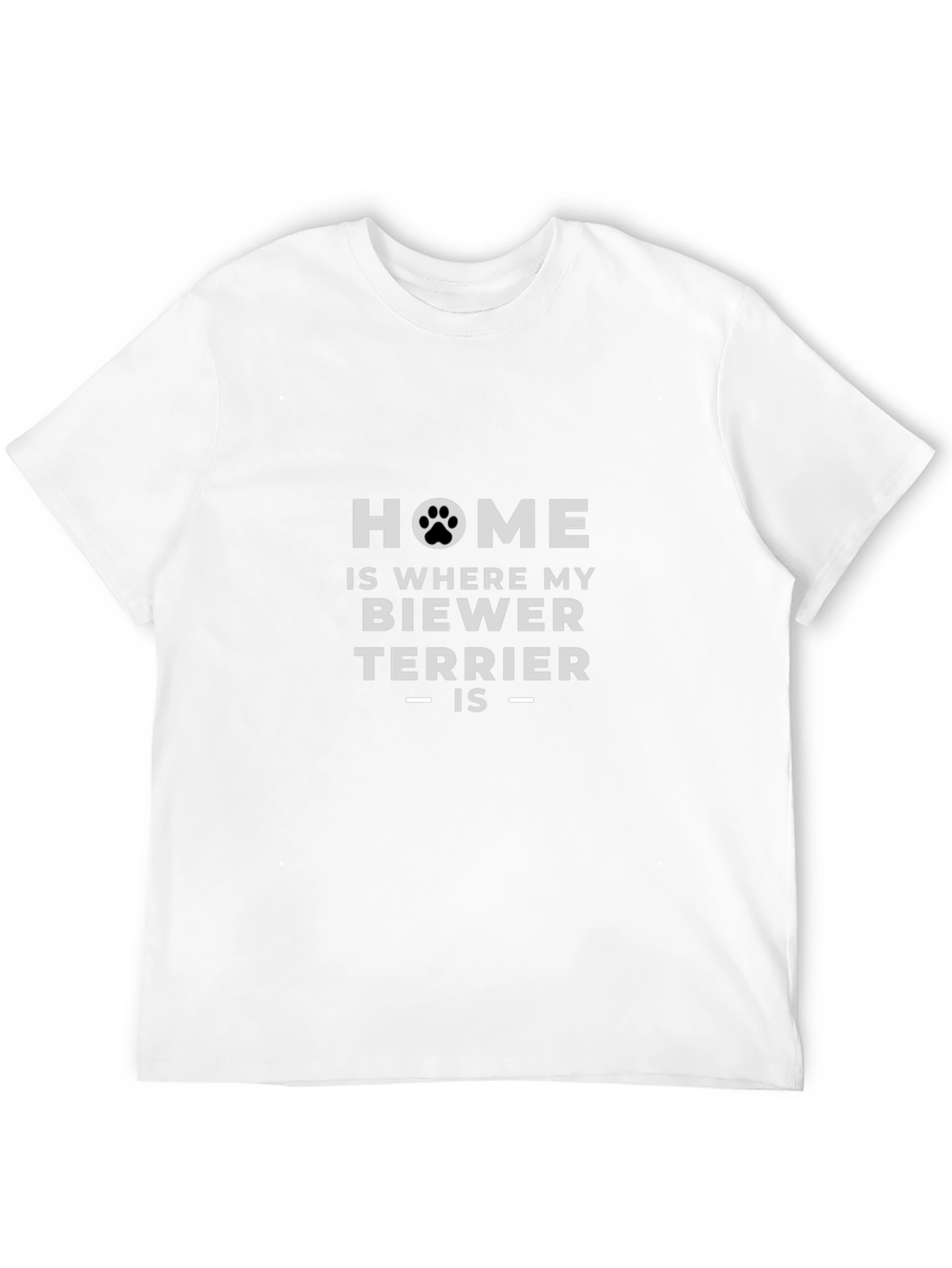 Home is Where My Biewer Terrier Is T-Shirt