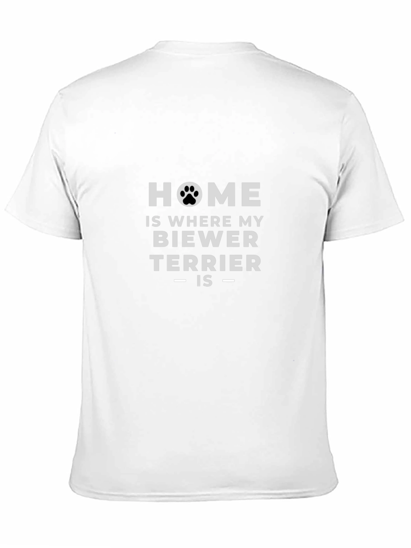 Home is Where My Biewer Terrier Is T-Shirt
