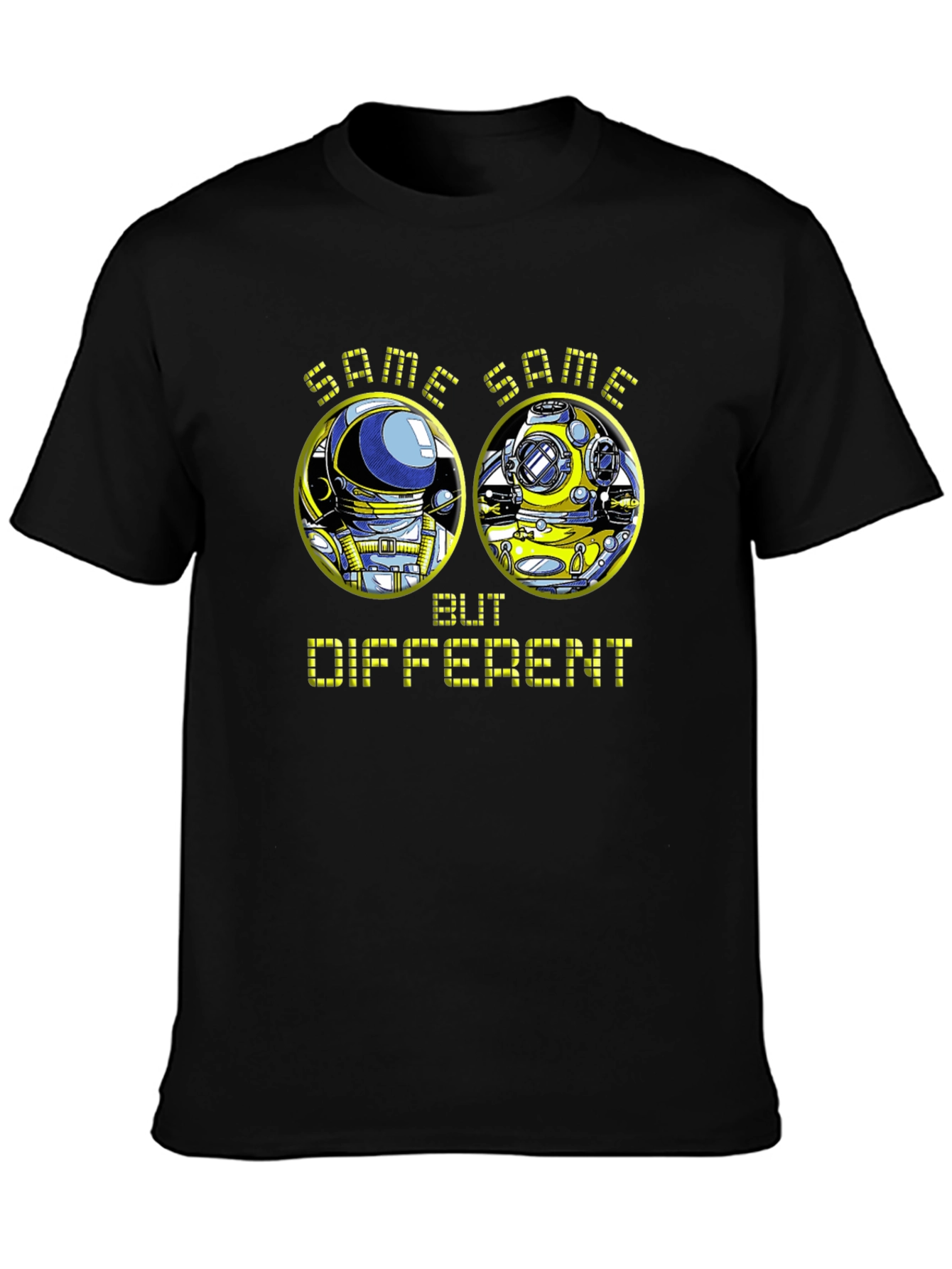 Same Same But Different Diver vs Astronaut T-Shirt