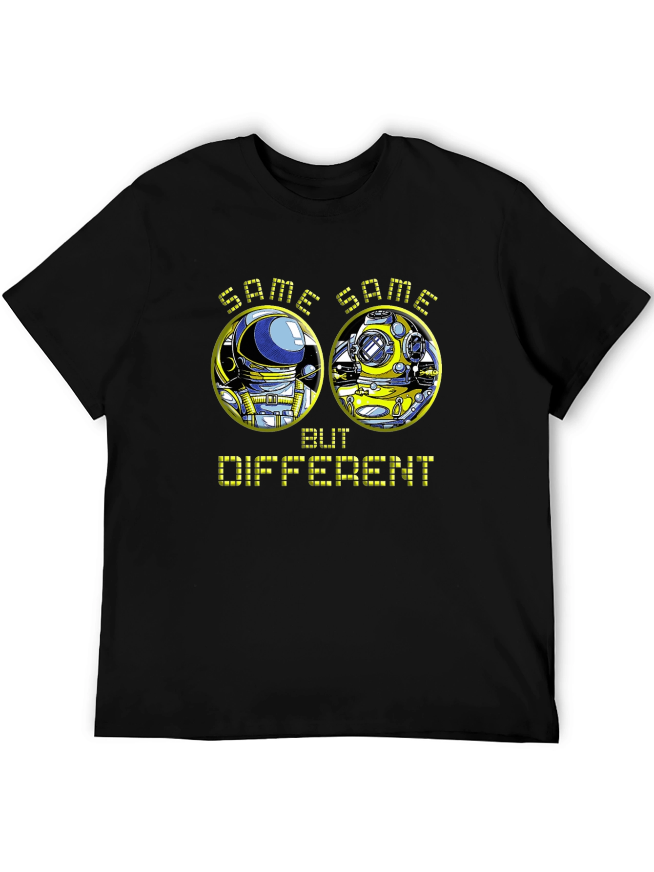 Same Same But Different Diver vs Astronaut T-Shirt