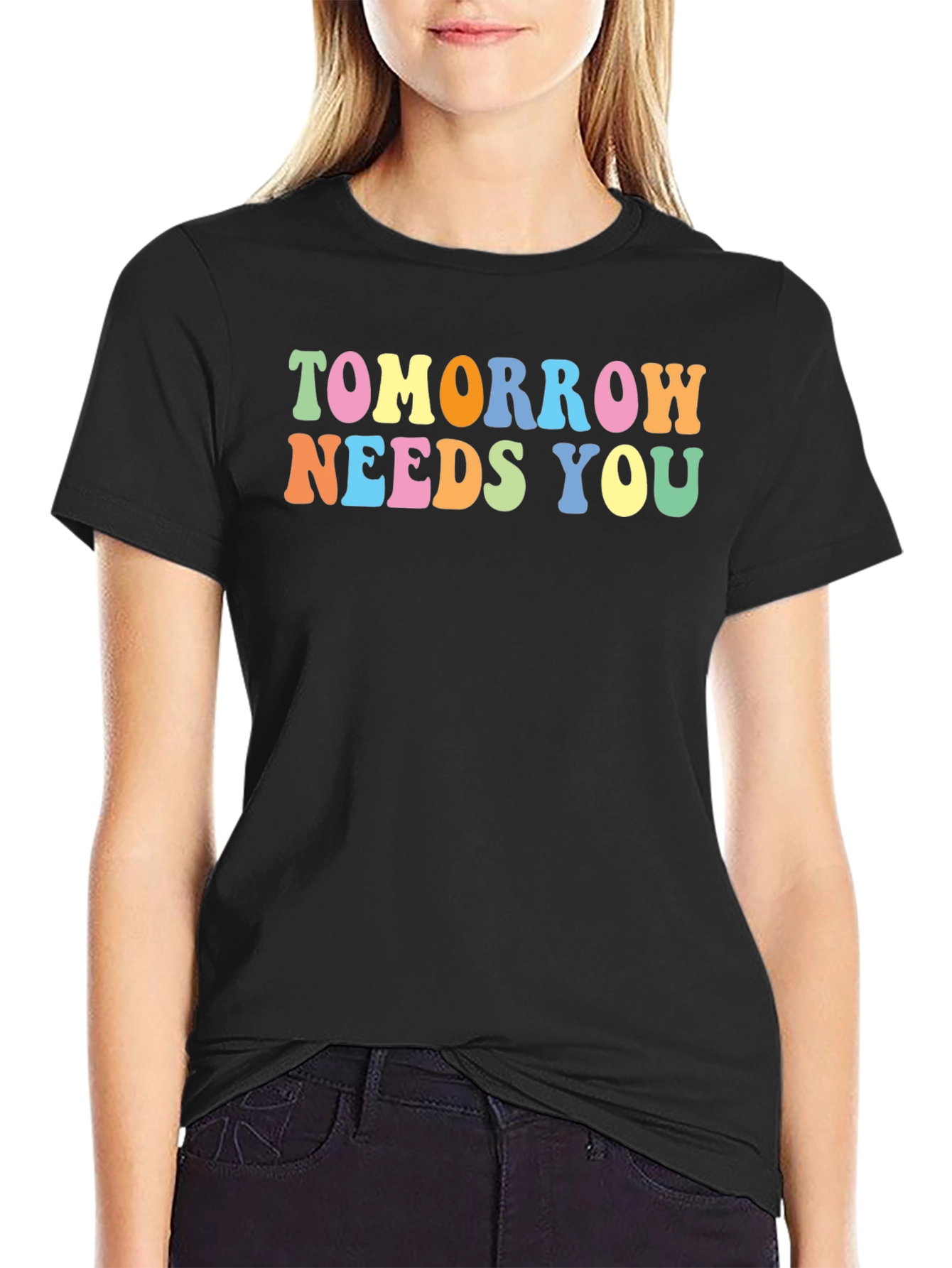 Tomorrow Needs You Graphic Tee - Positive Message
