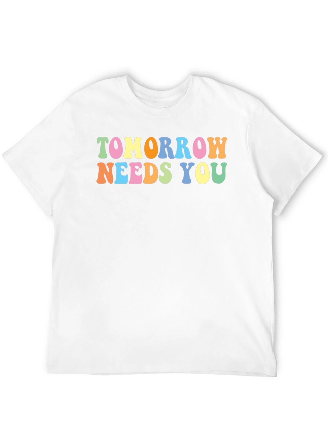 Tomorrow Needs You Graphic Tee - Positive Message