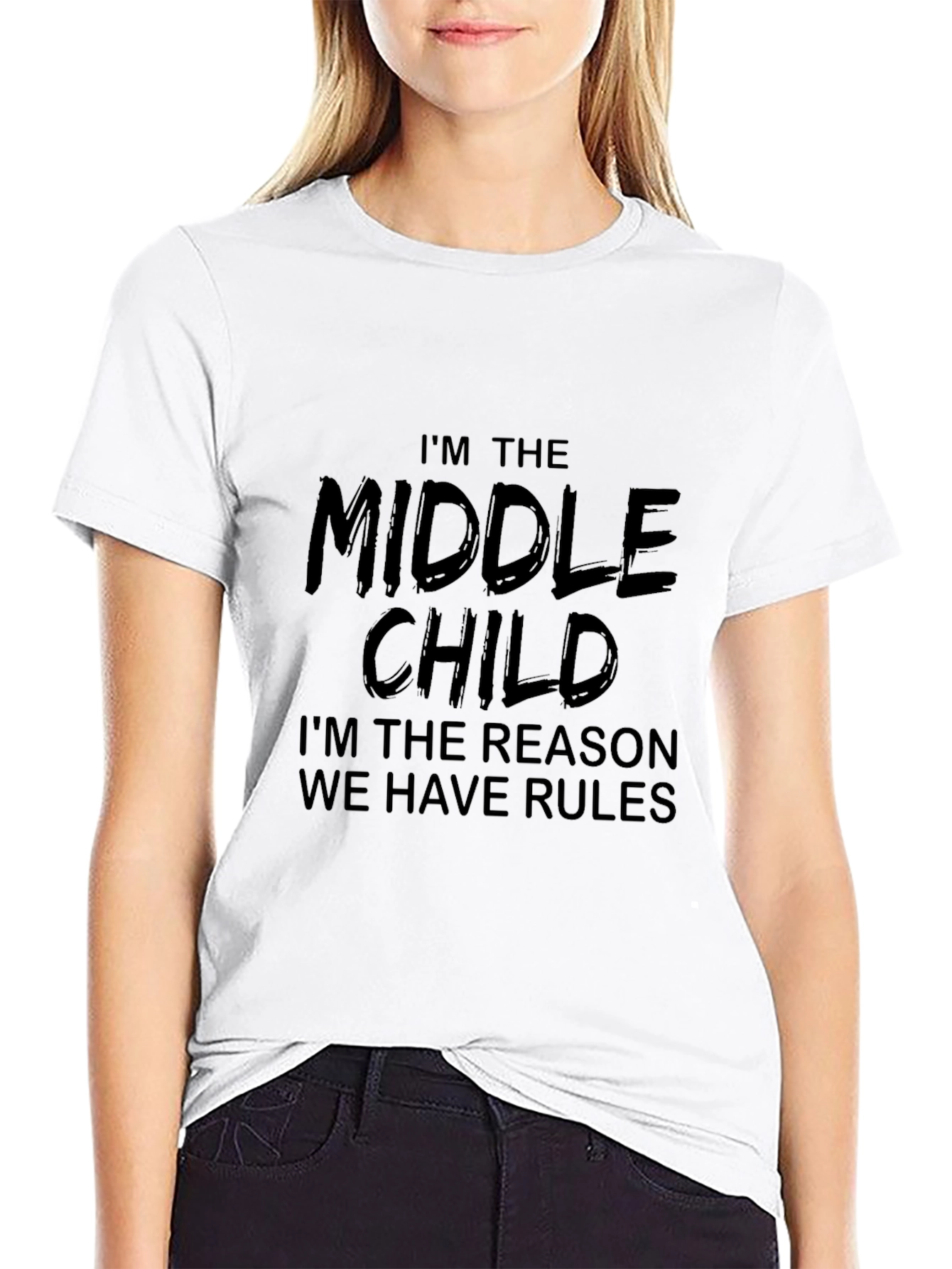 Middle Child T-Shirt - Reason for the Rules