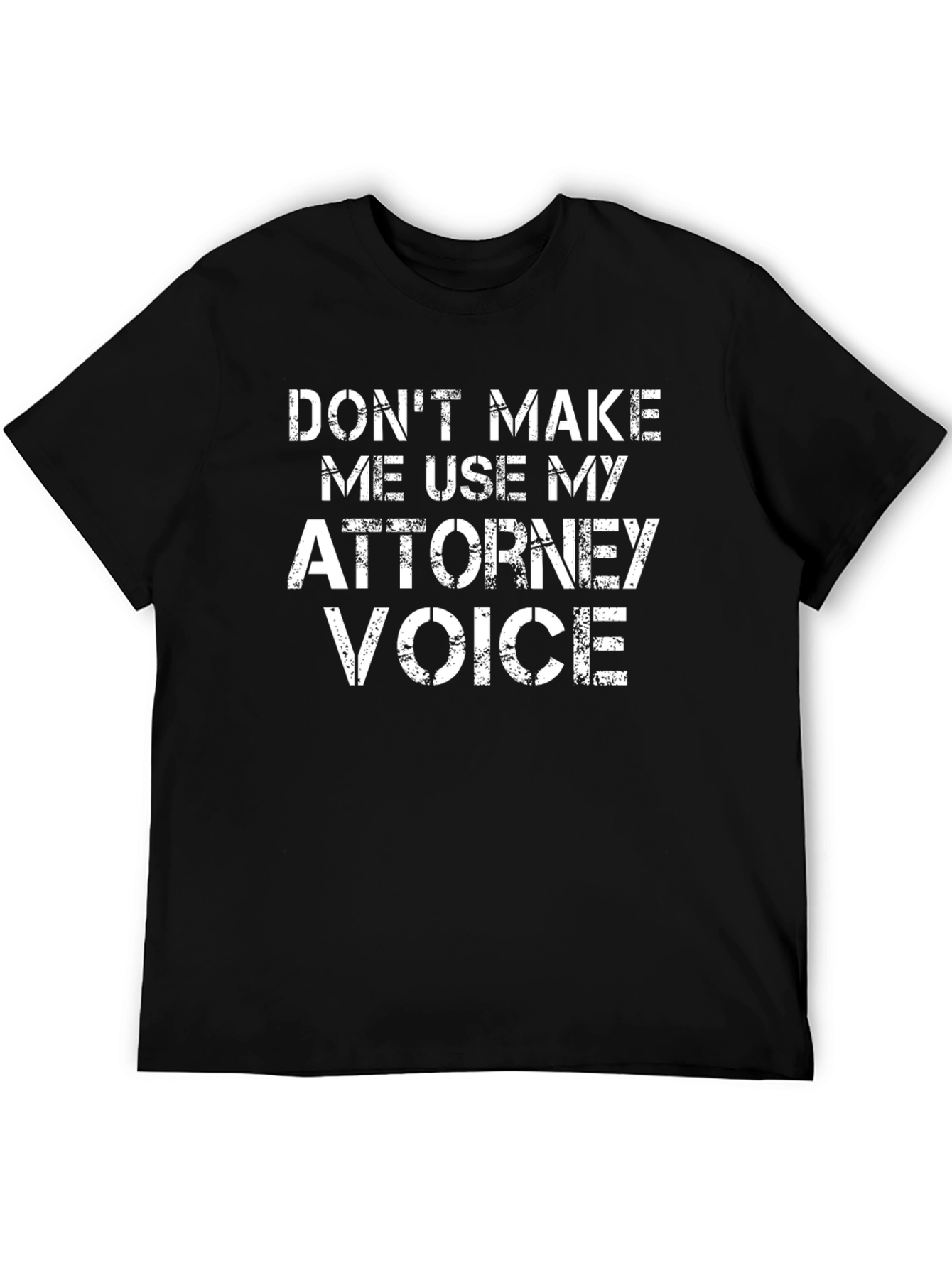 Attorney Voice Graphic Tee - Funny Lawyer T-Shirt